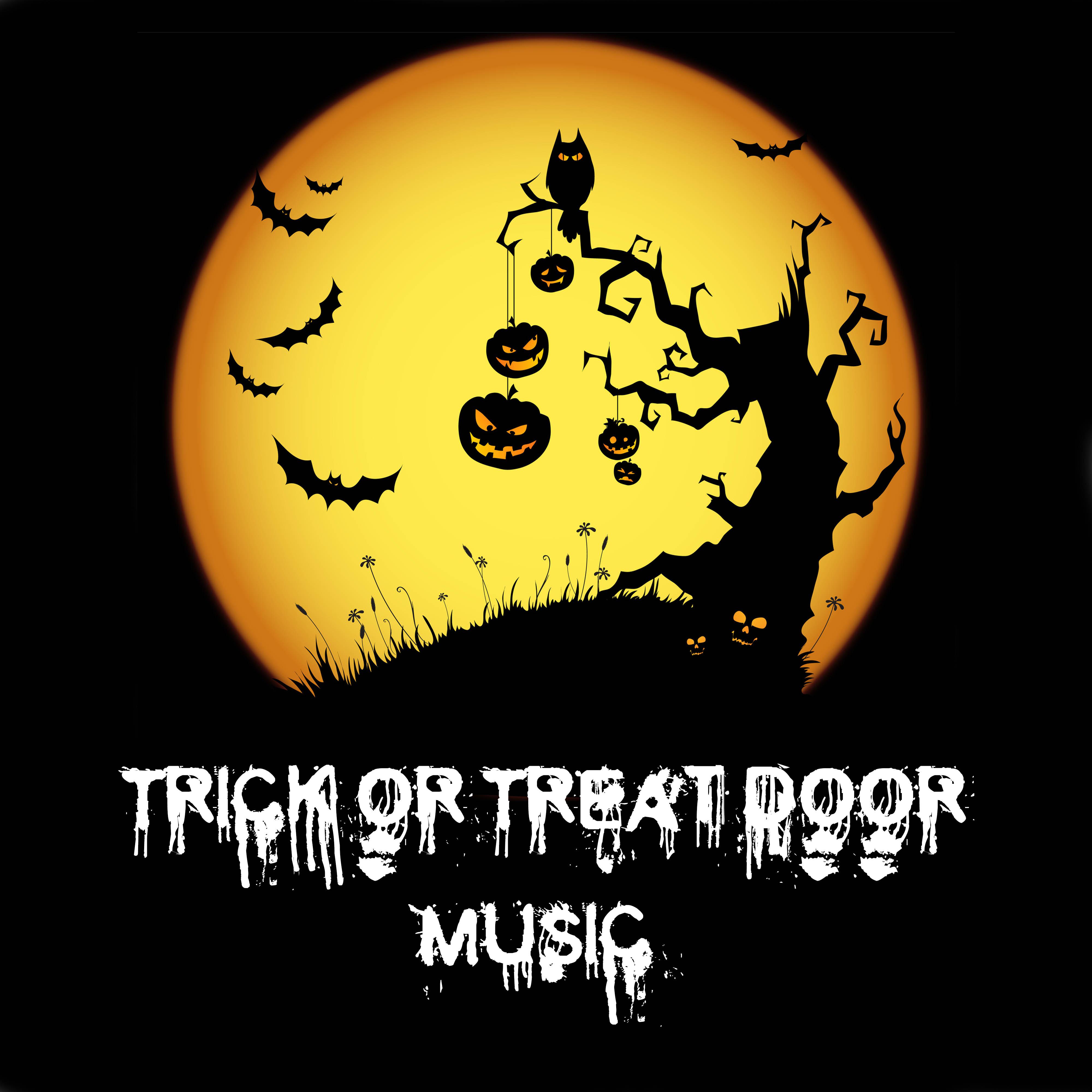 Trick or Treat Door Music - Halloween Songs with the Best Sound Effects (Screams, Howls)