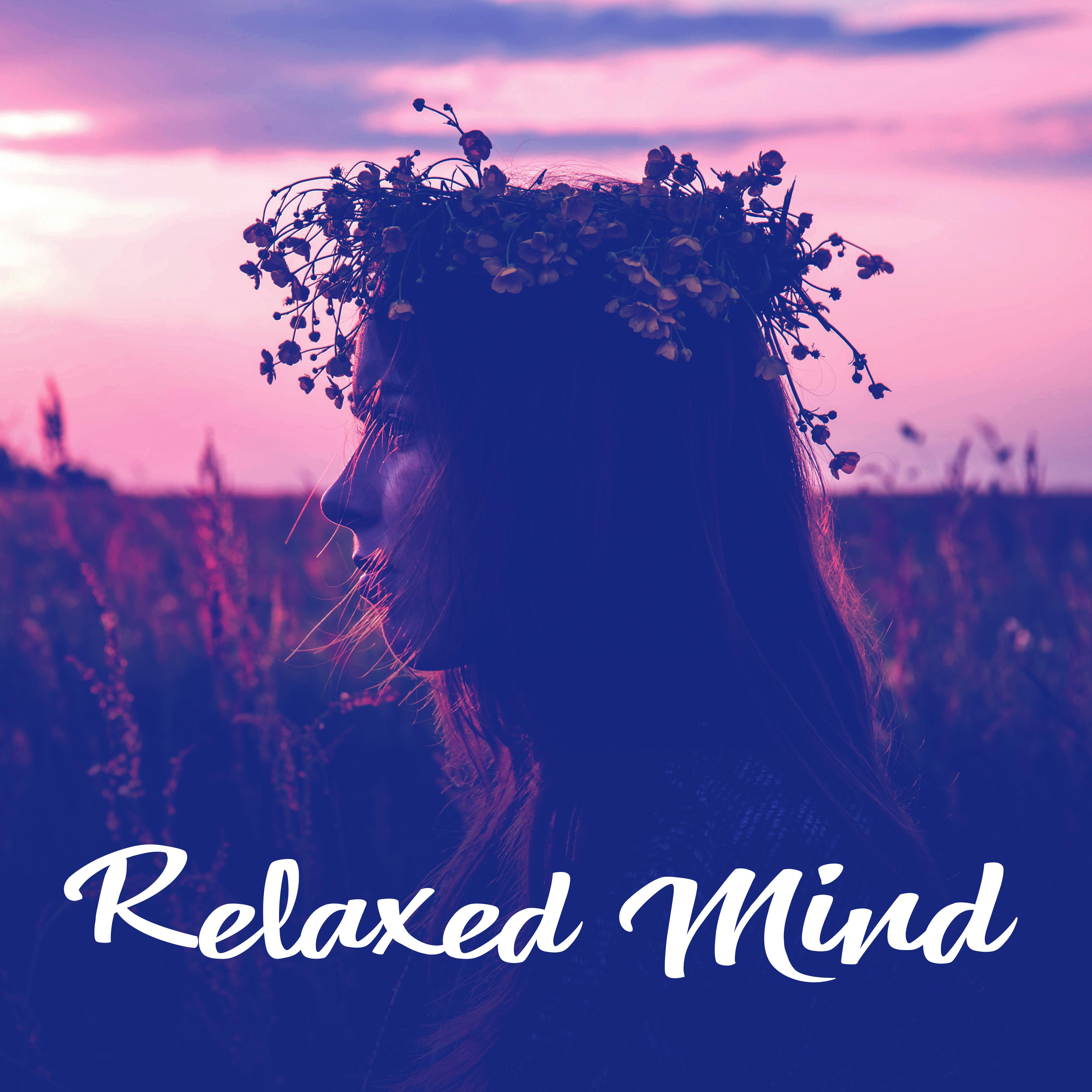 Relaxed Mind  Serenity New Age Songs for Rest, Relaxing Music, Peaceful Nature Sounds