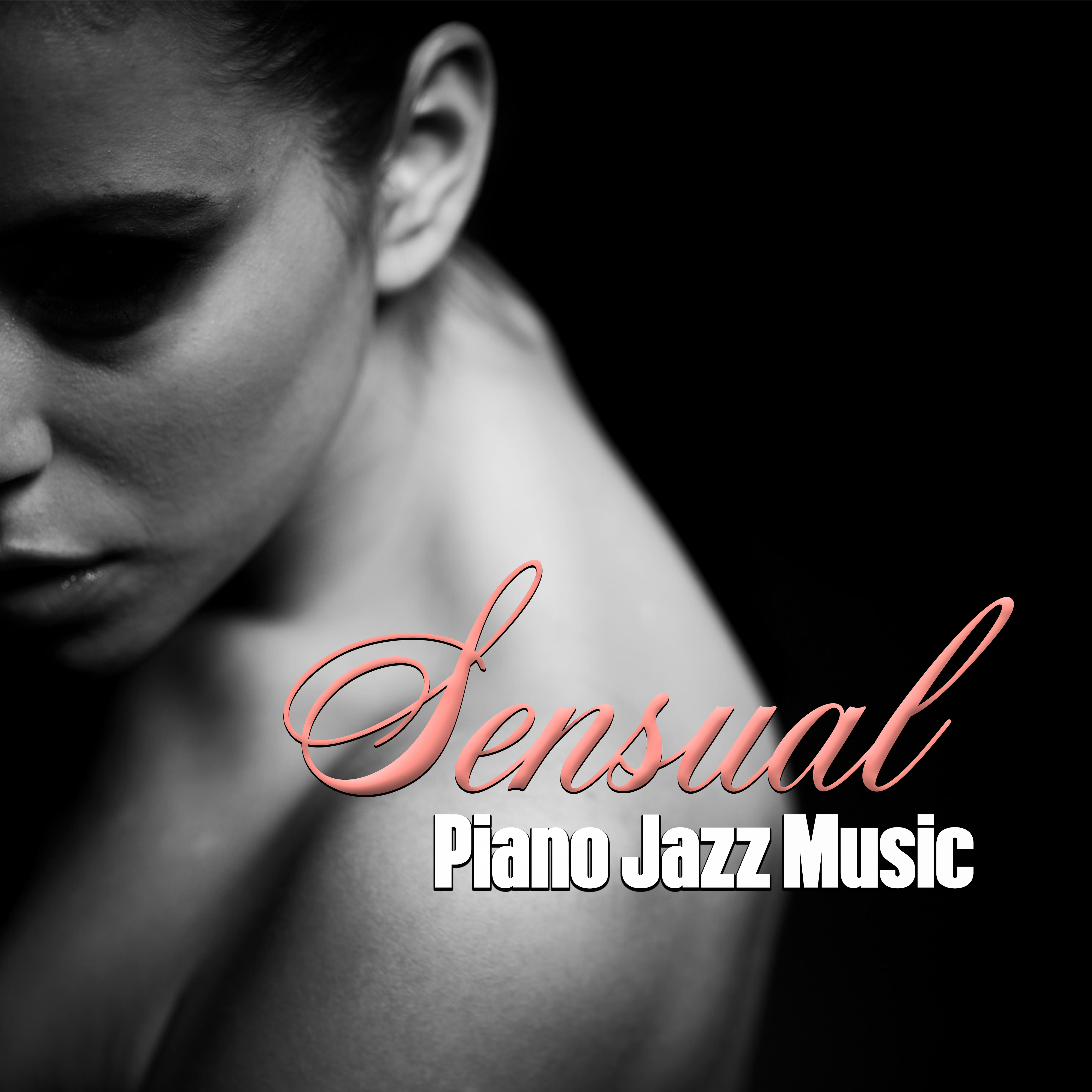 Sensual Piano Jazz Music  Calming Sounds for Lovers, Hot Kisses, First Date, Jazz Music, Instrumental Note