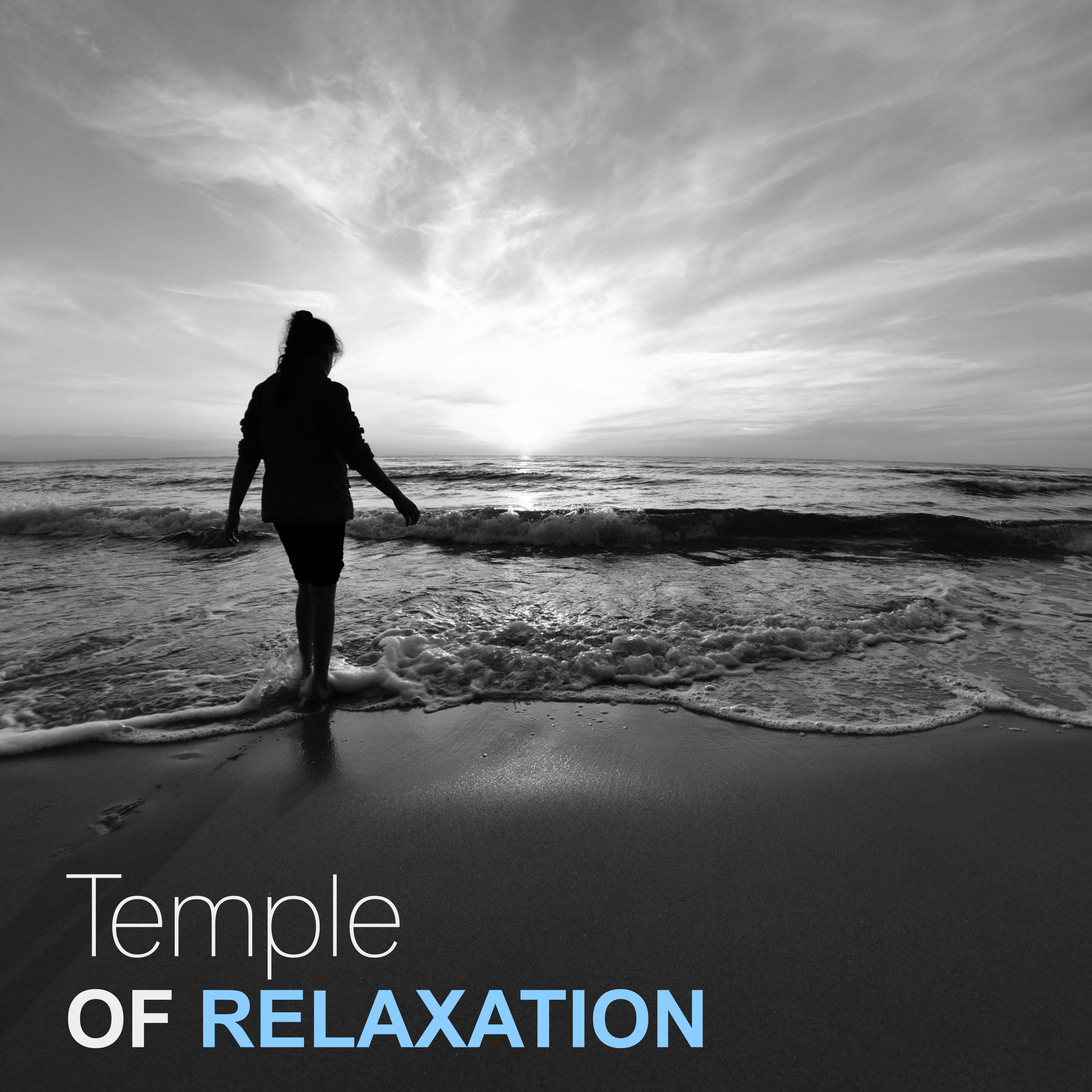 Temple of Relaxation  Perfect Music for Relax and Rest