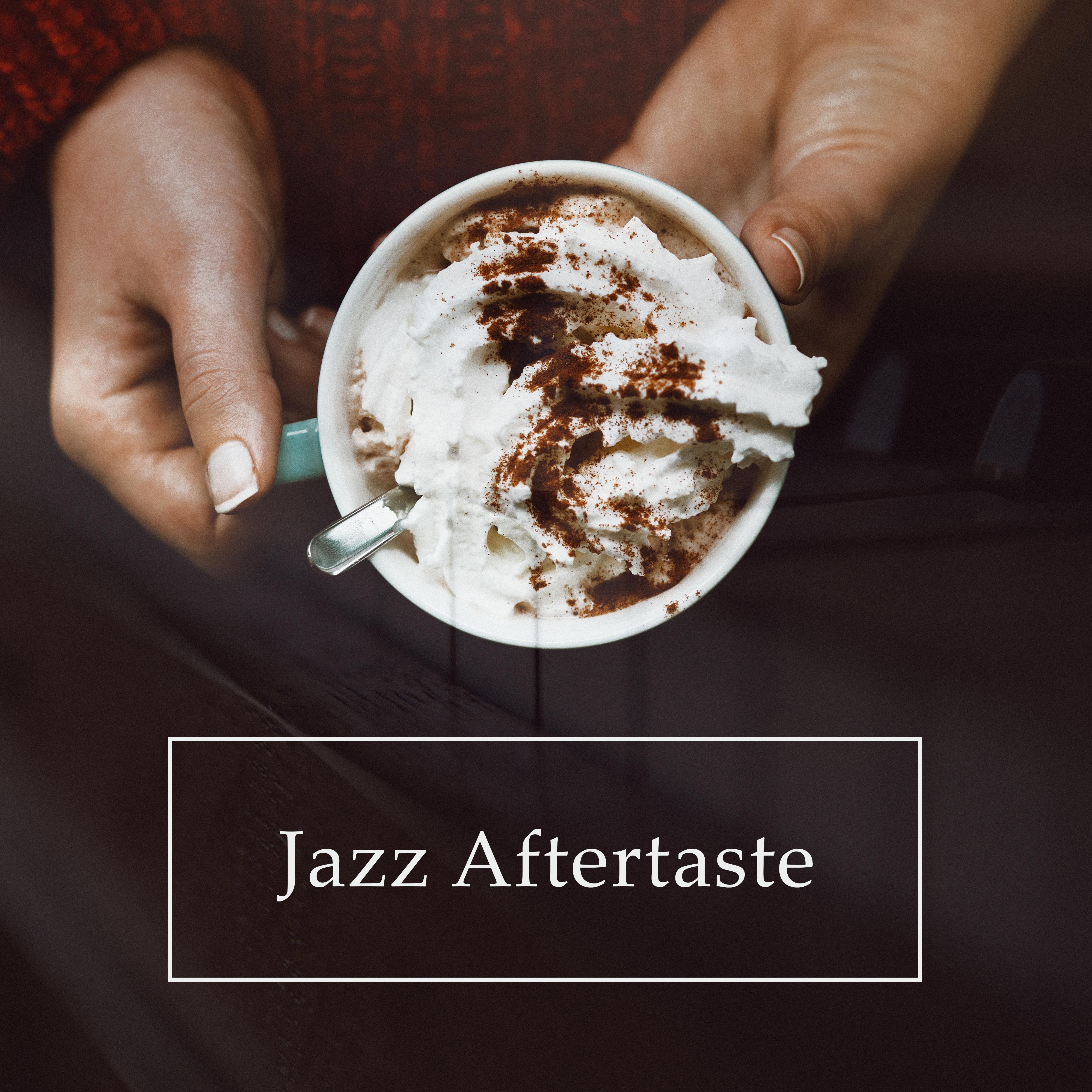 Jazz Aftertaste