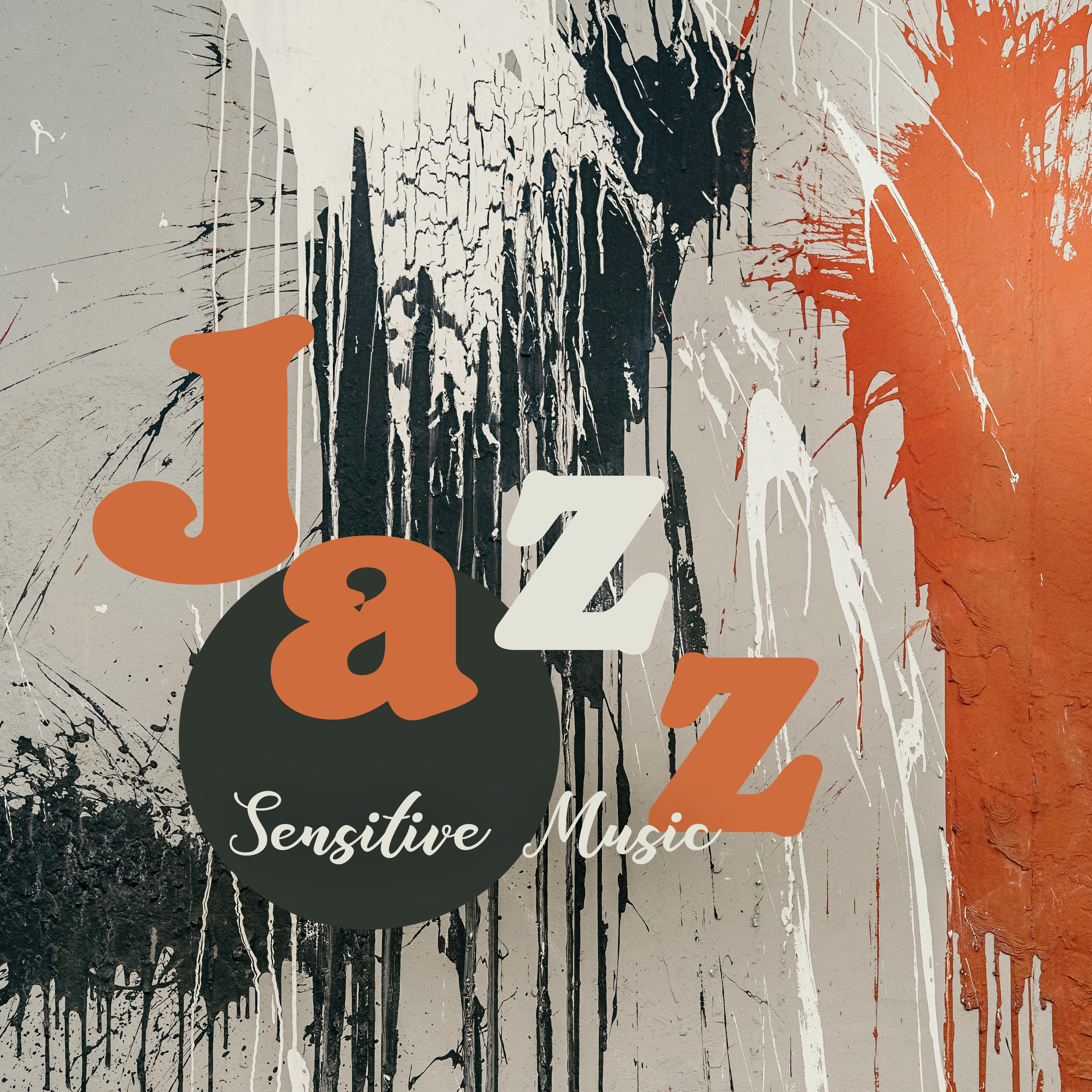 Jazz Sensitive Music  Classic Instruments, Soft Melodies