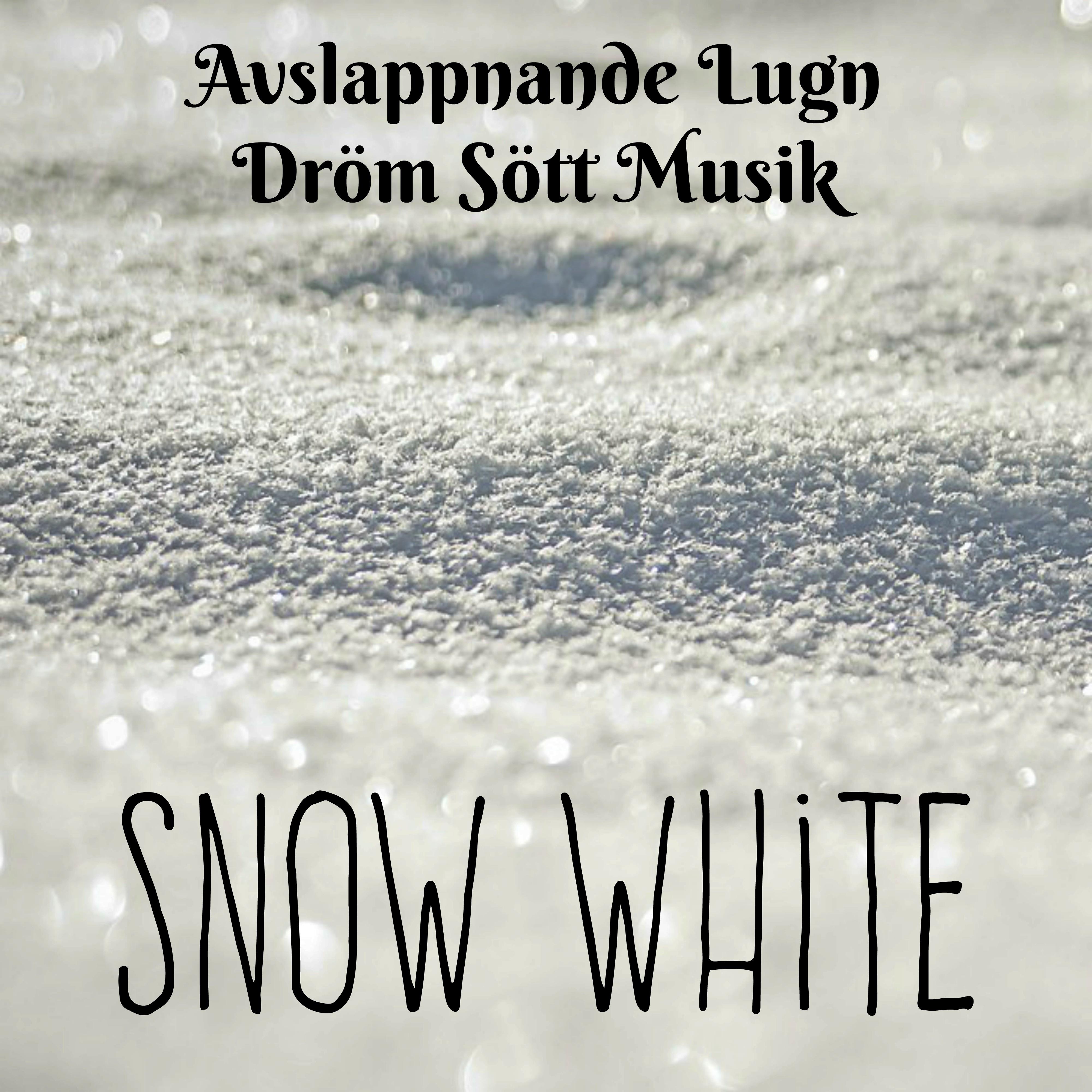 Snow White  Avslappnande Lugn Dr m S tt Musik f r Yoga vningar God Jul Semester S ng med New Age Natur Traditionell Ljud