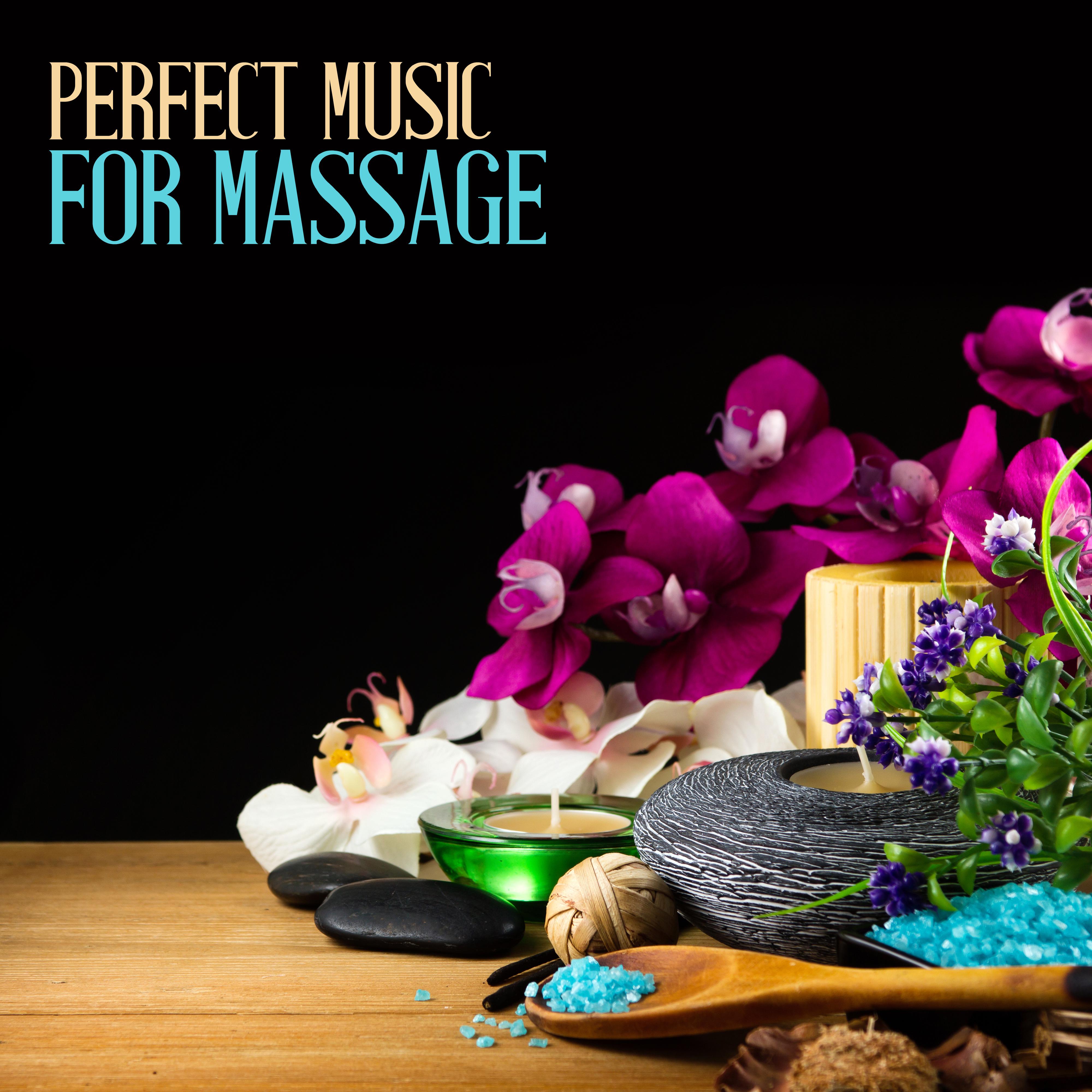 Perfect Music for Massage