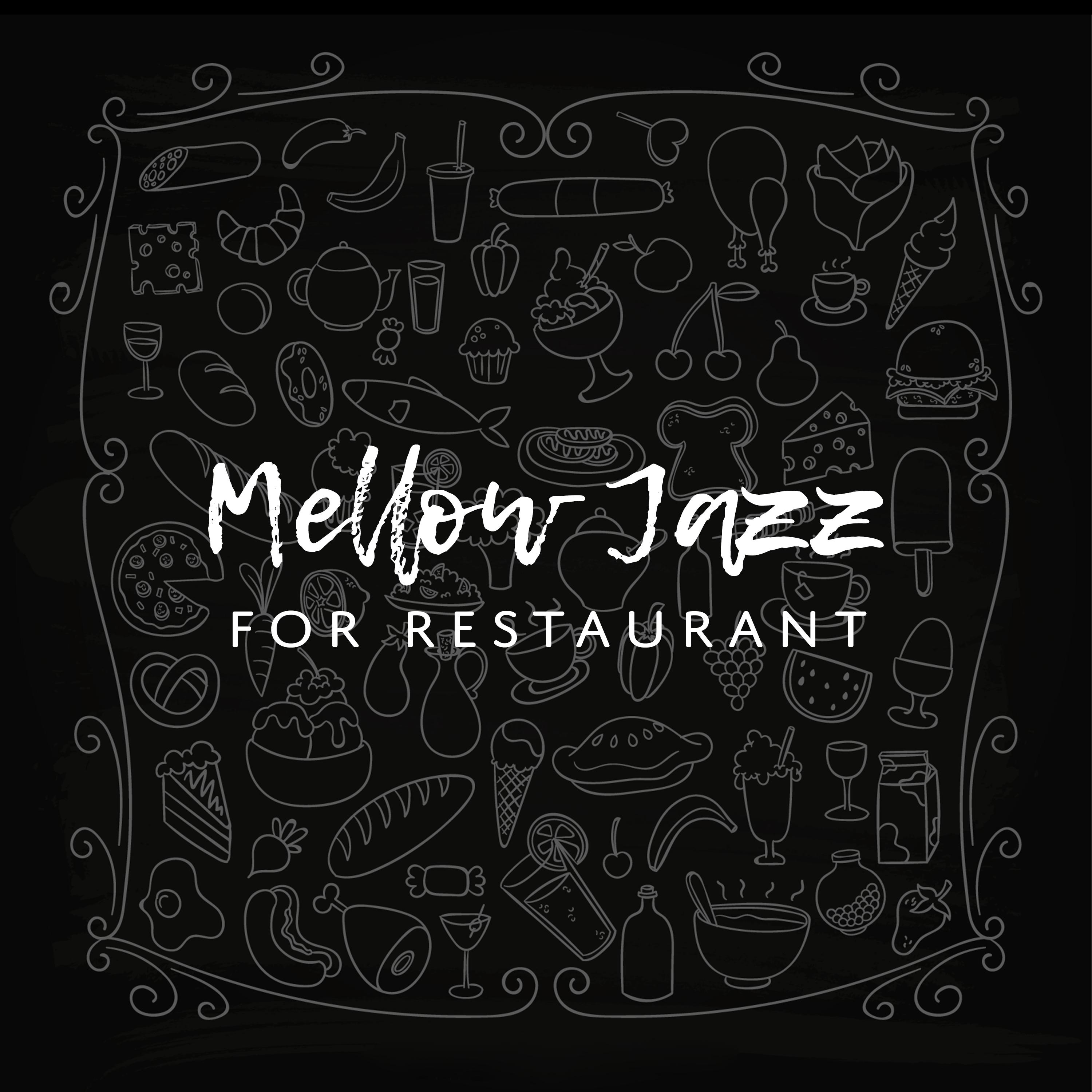 Mellow Jazz for Restaurant