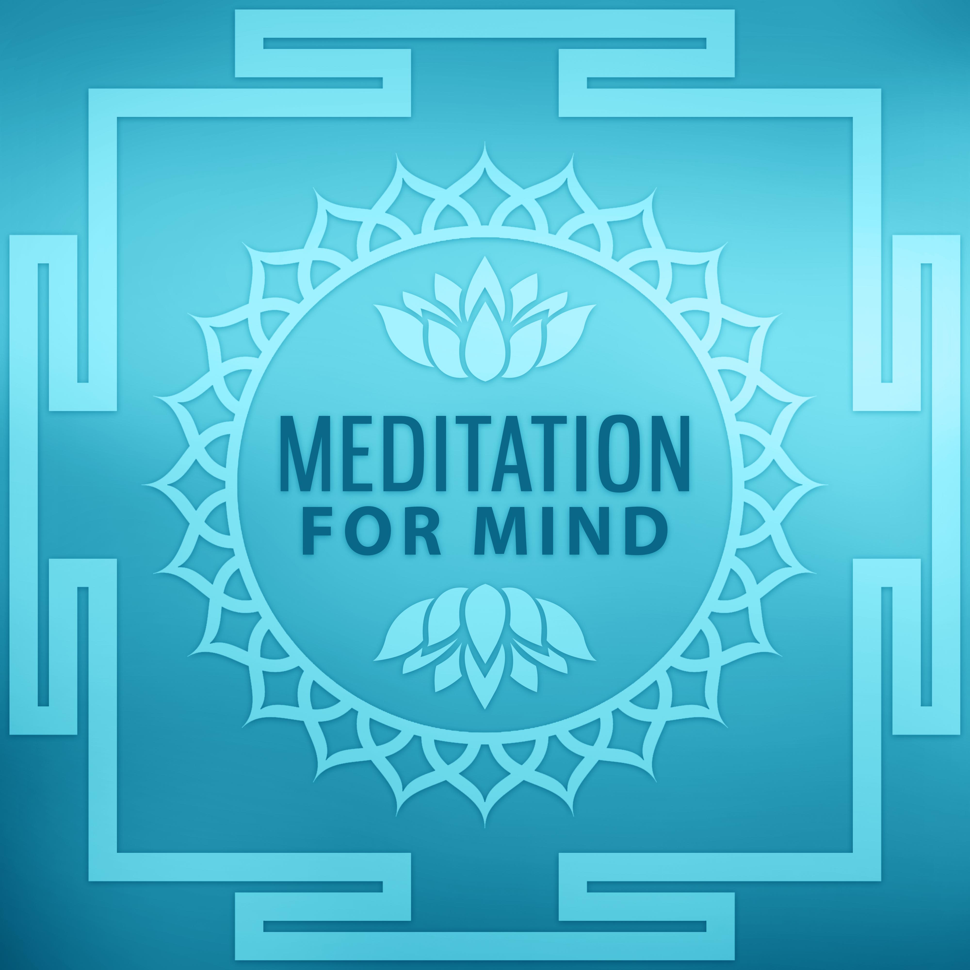Meditation for Mind  Music for Yoga, Deep Concentration, Nature Sounds for Relaxation, Calming Soul
