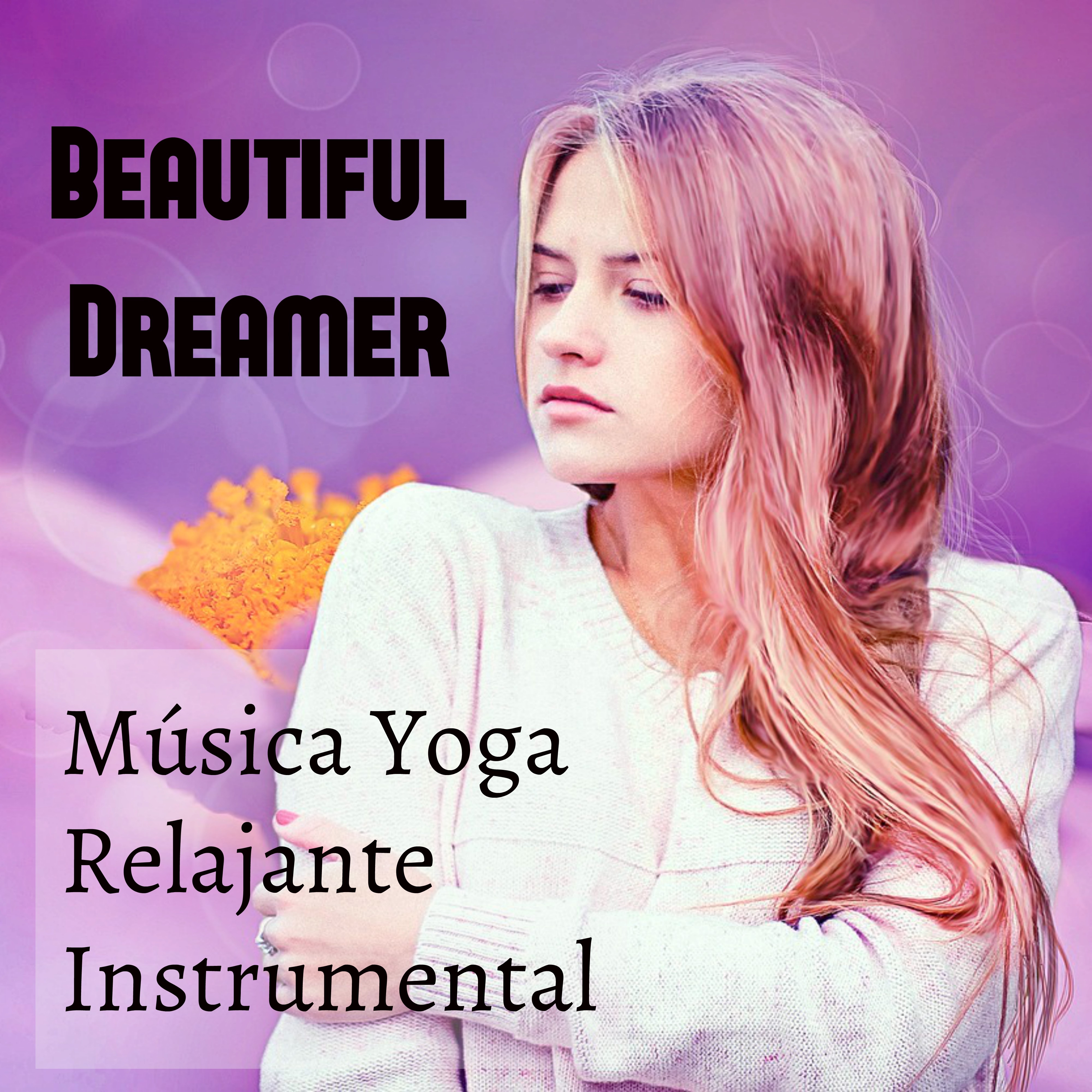 Beautiful Dreamer  Mu sica Yoga Relajante Instrumental para Entrenamiento de la Mente Ejercicio Intelectual Mejorar la Concentracio n con Sonidos Naturales Binaurales New Age