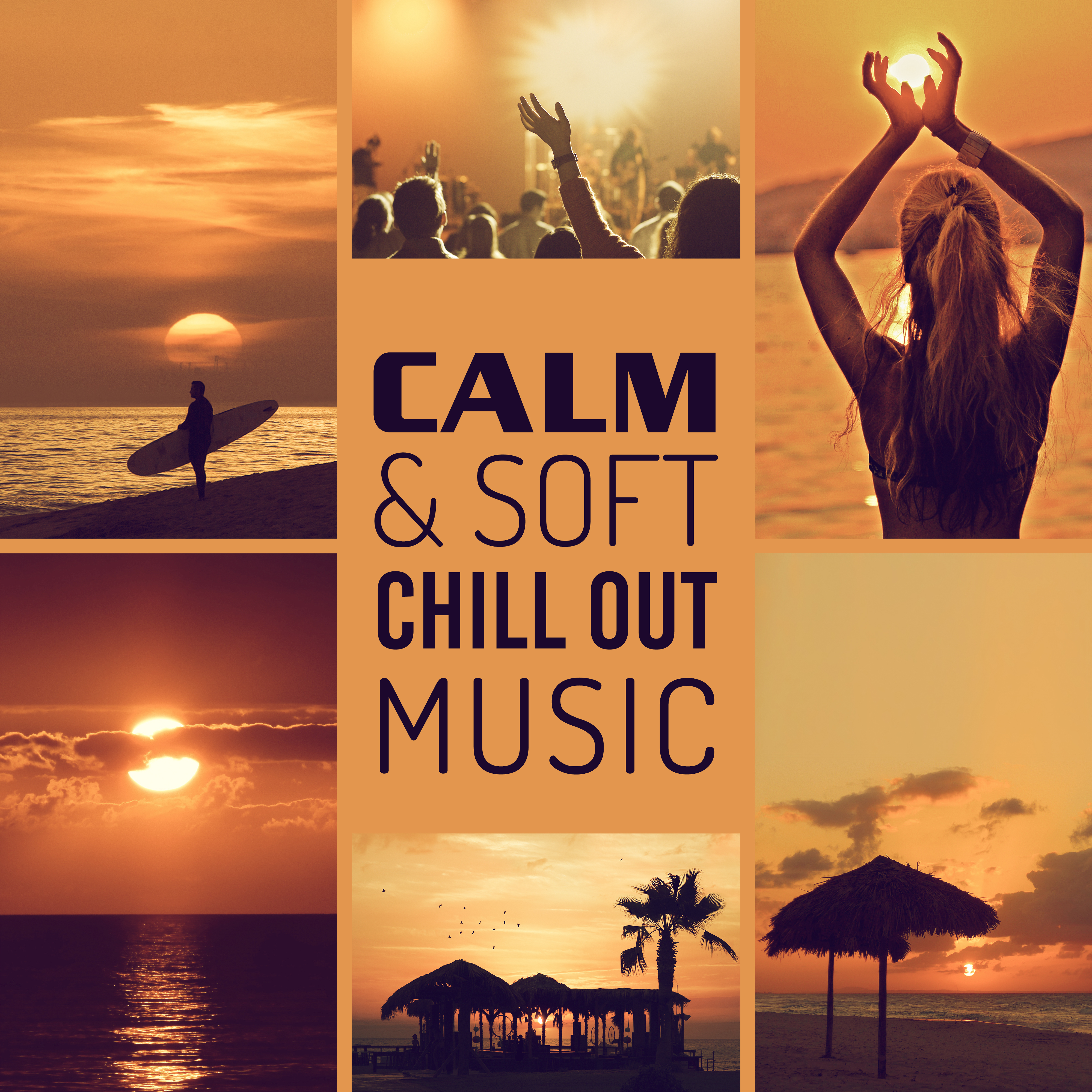 Calm  Soft Chill Out Music  Relax with Chill Out Sounds, Waves of Calmness, Sensual Music