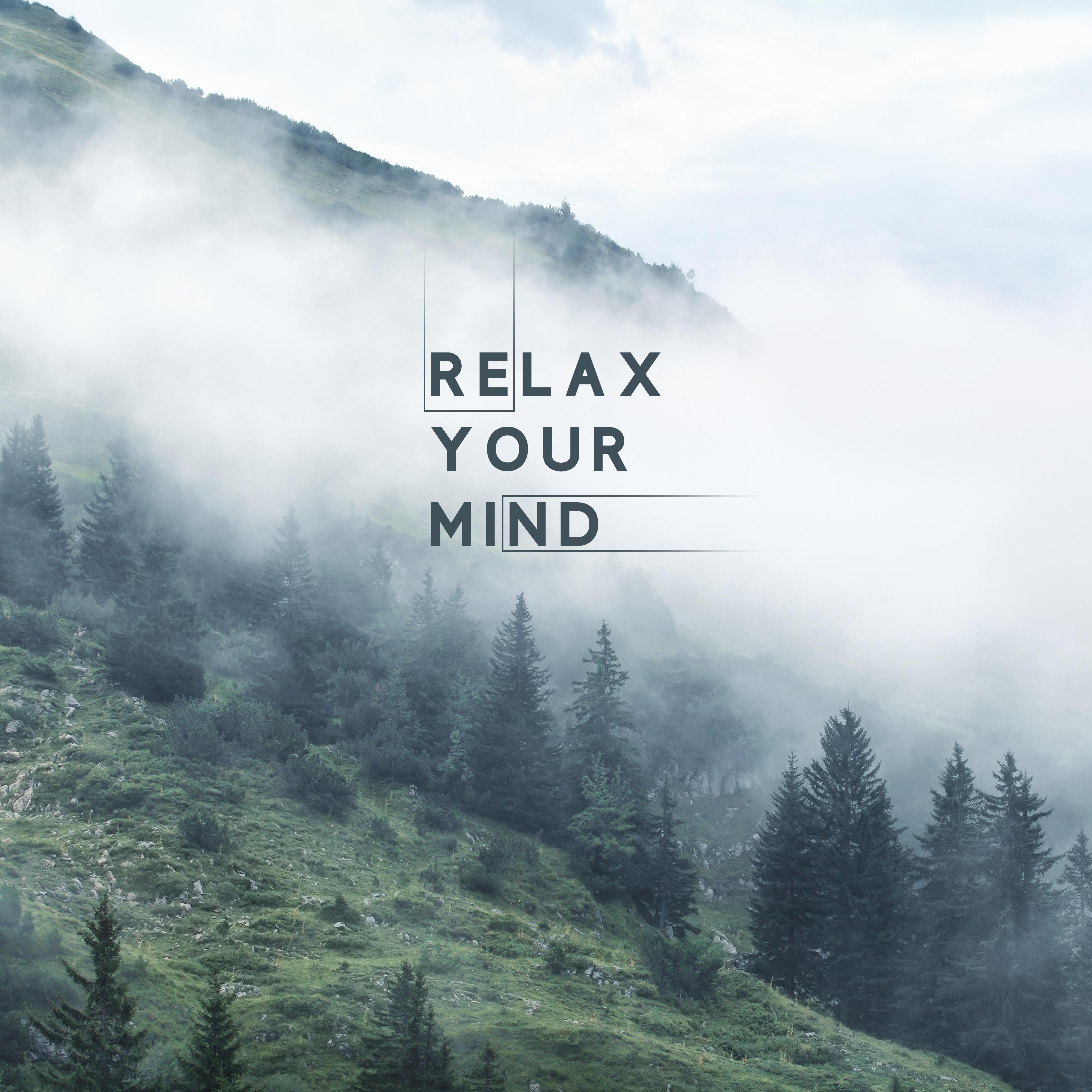Relax Your Mind: Chakra Healing Zen Music