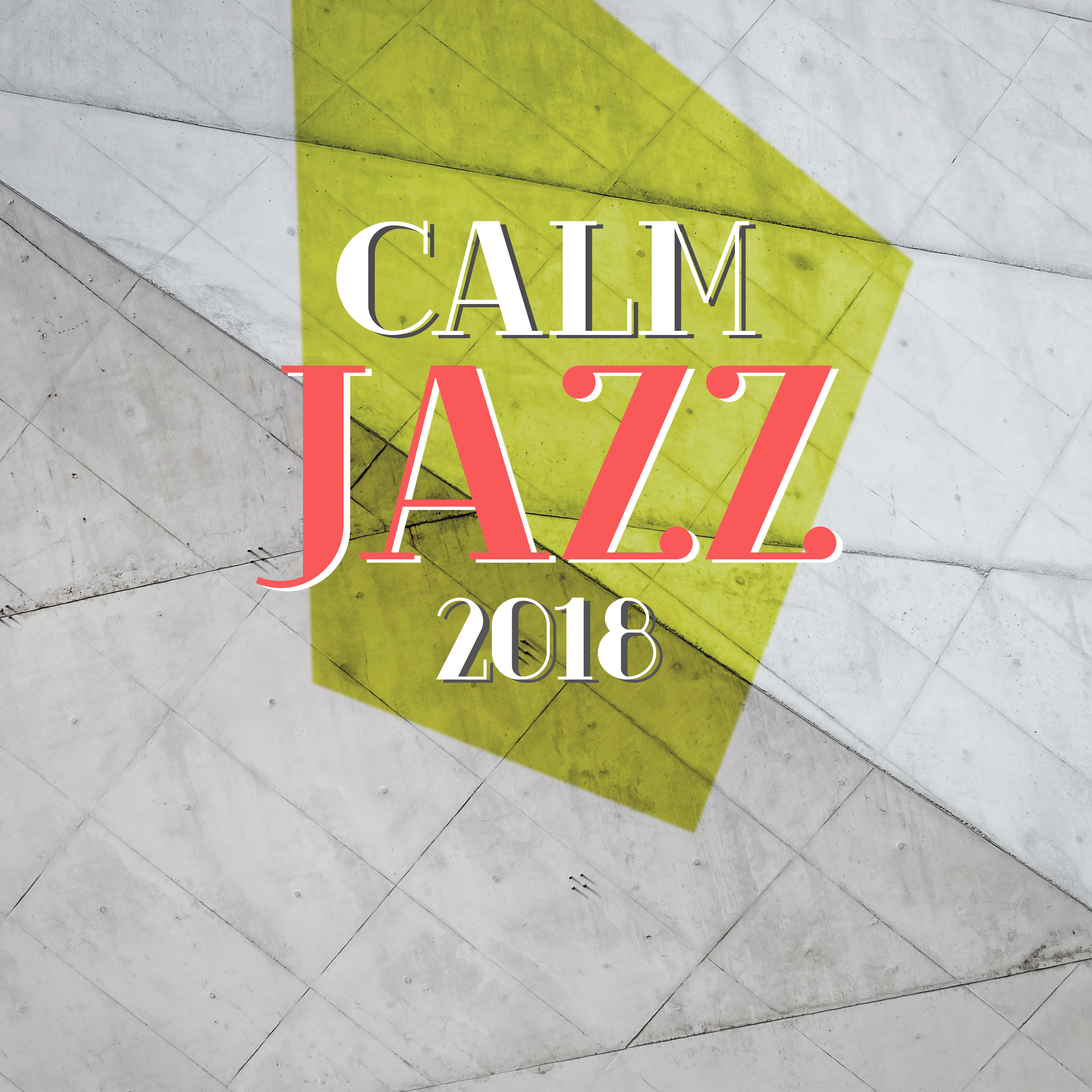 Calm Jazz 2018