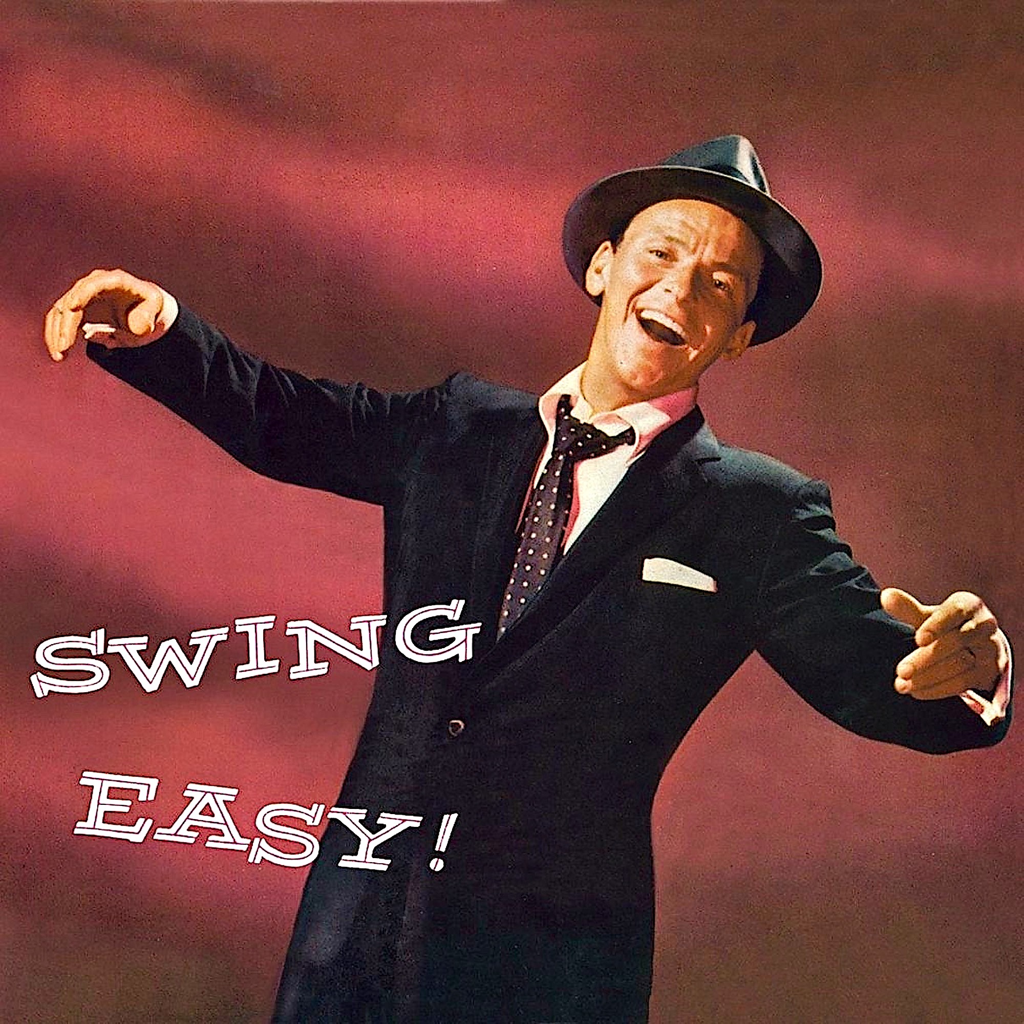 Swing Easy! (Remastered)
