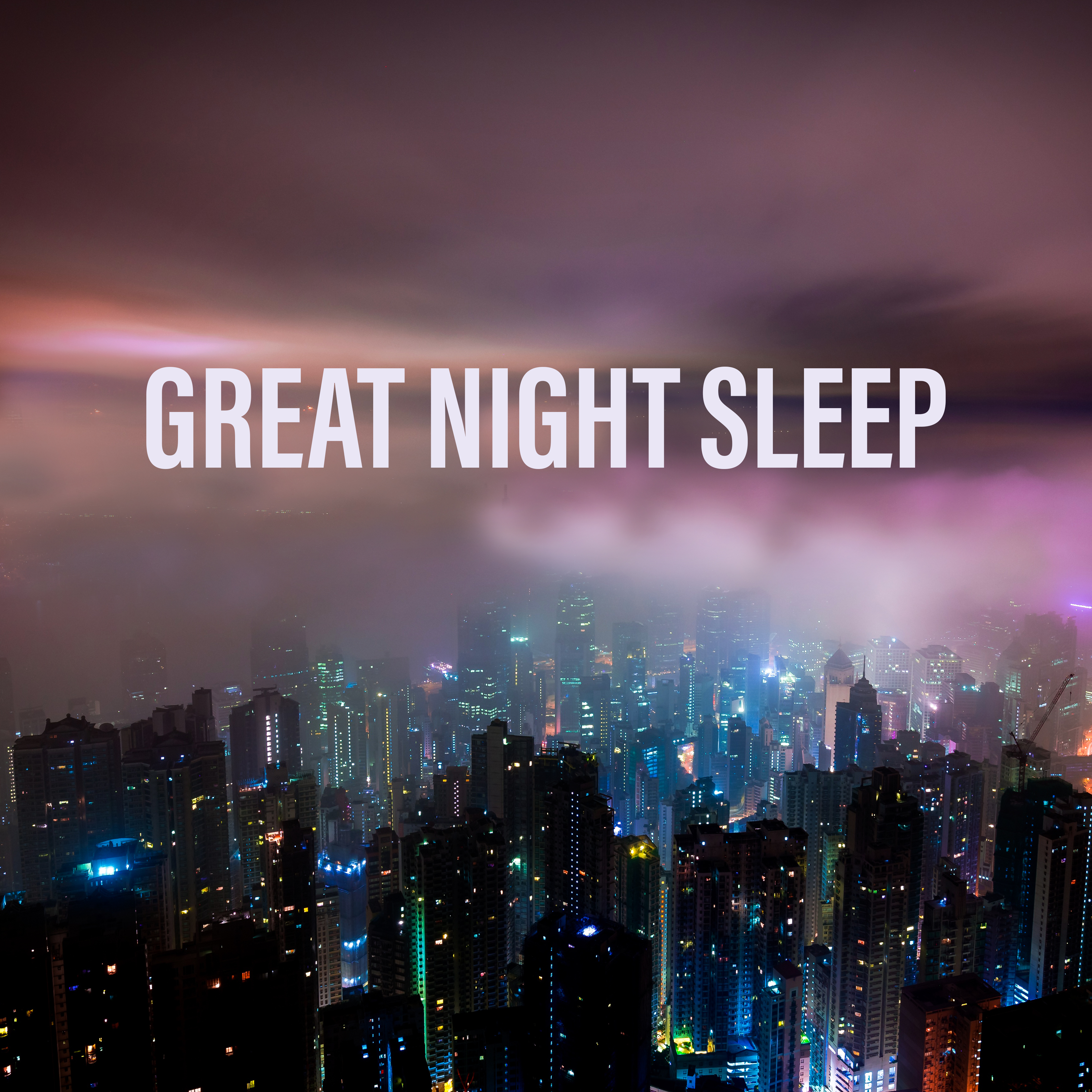 Great Night Sleep