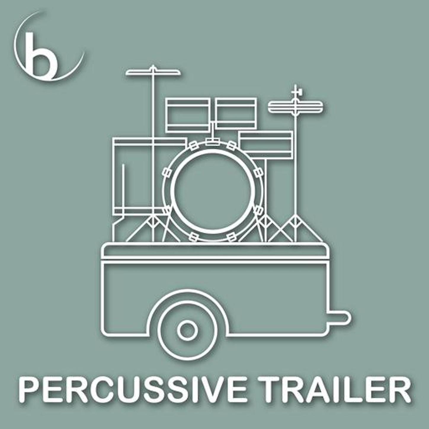 Percussive Trailer