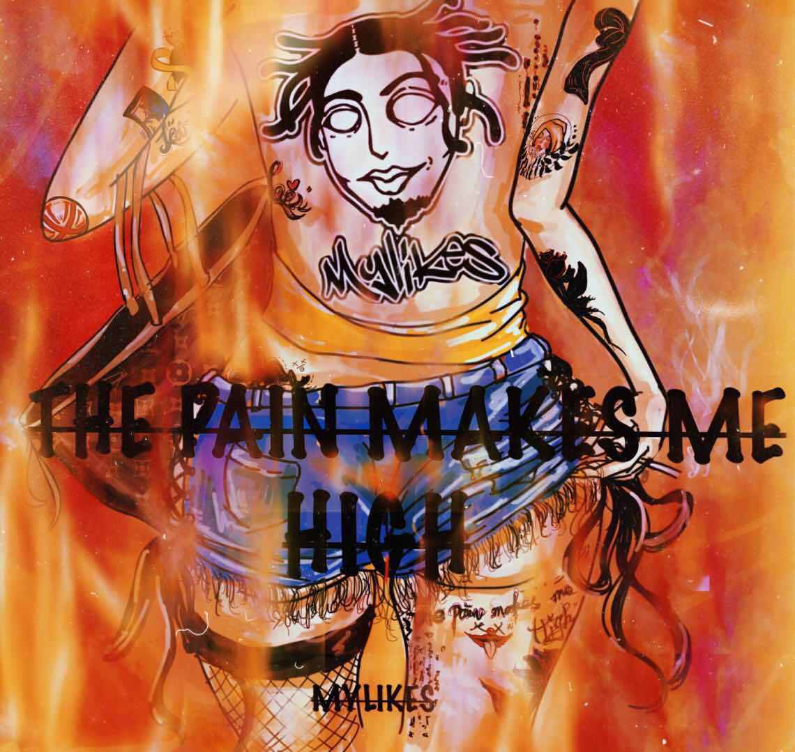 ThePainMakesMeHigh