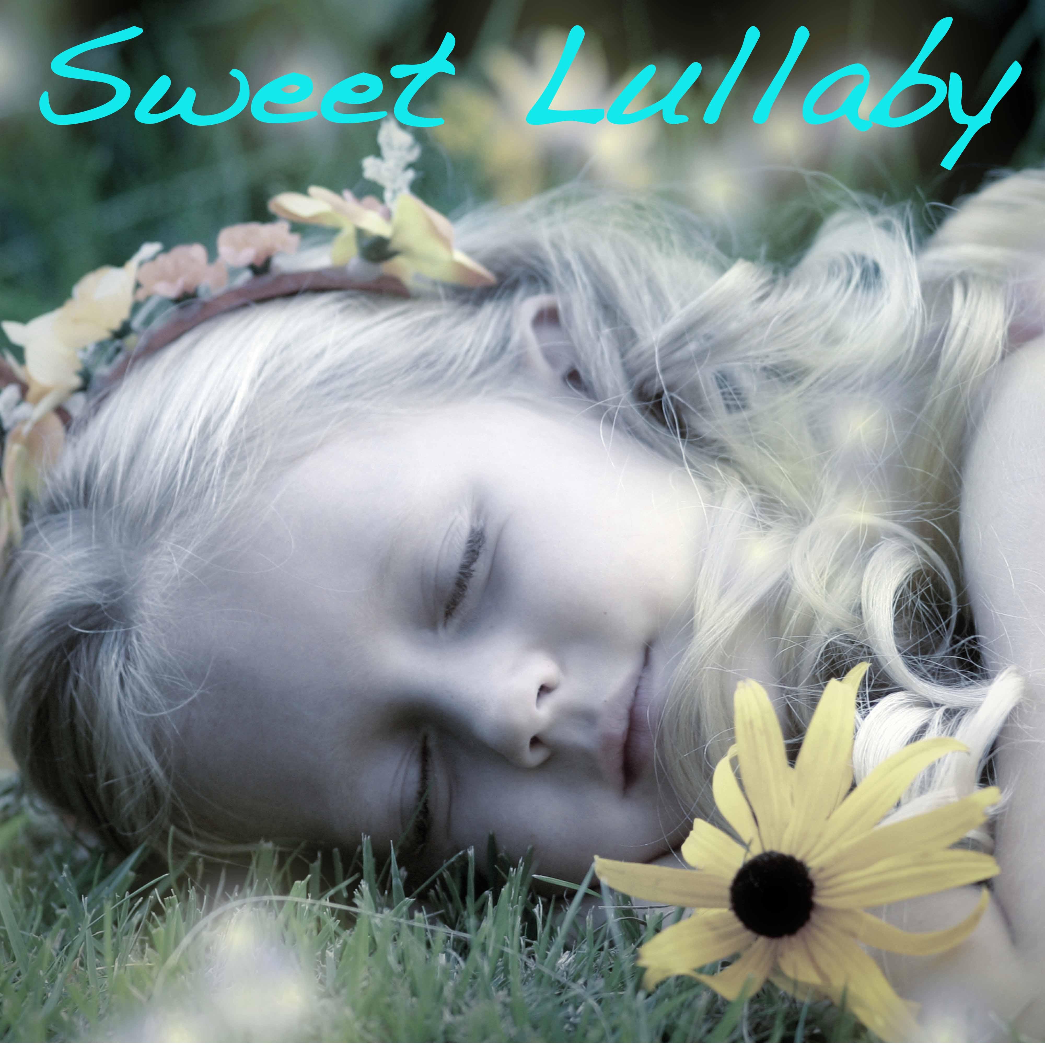 Sweet Lullaby Sweet Dreams: Baby Sleep Soothing Relaxing Flute Music