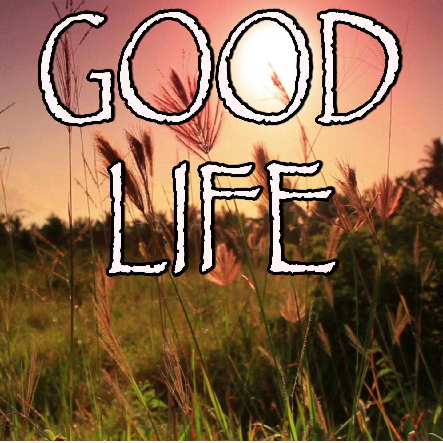 Good Life - Tribute to G-Eazy And Kehlani