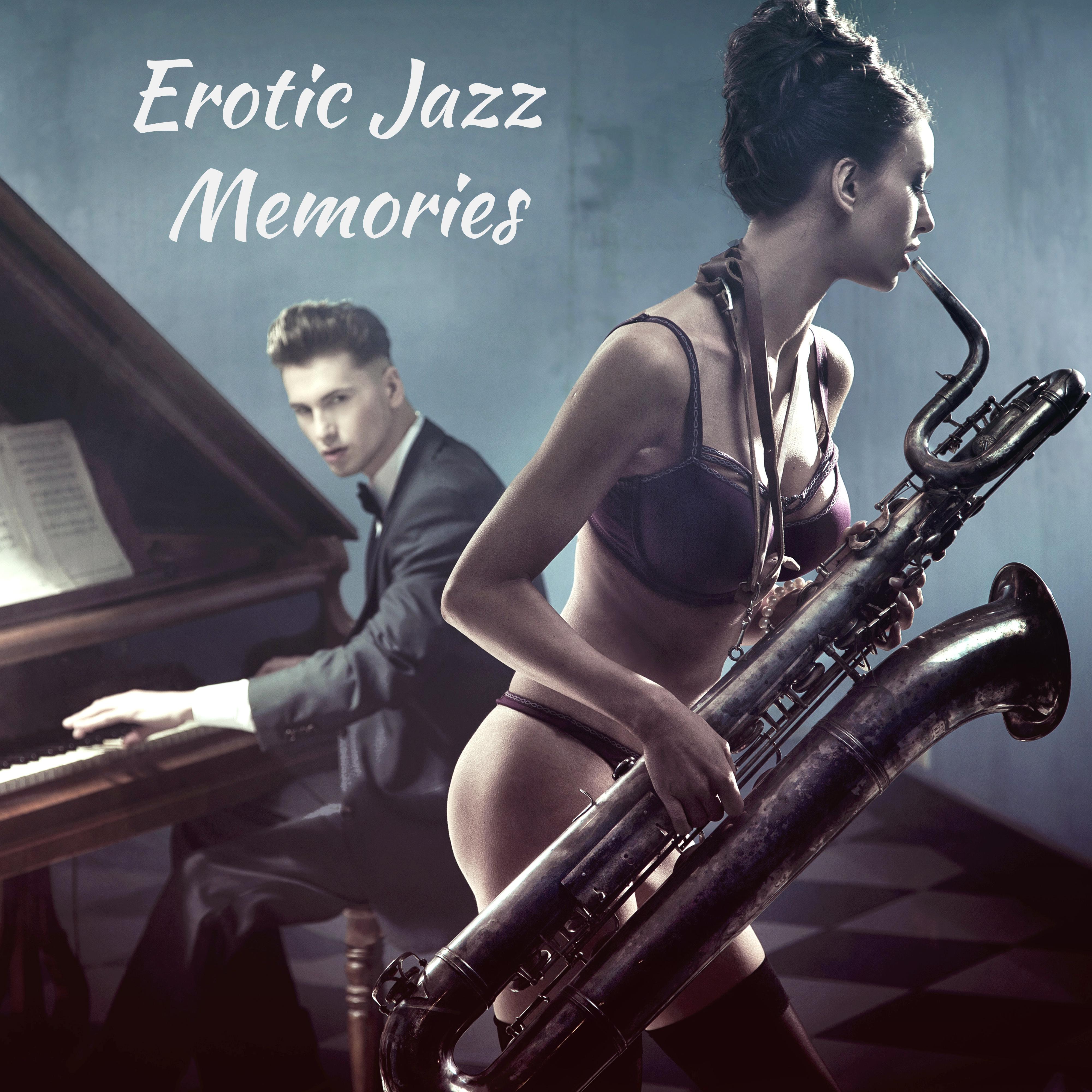 Erotic Jazz Memories