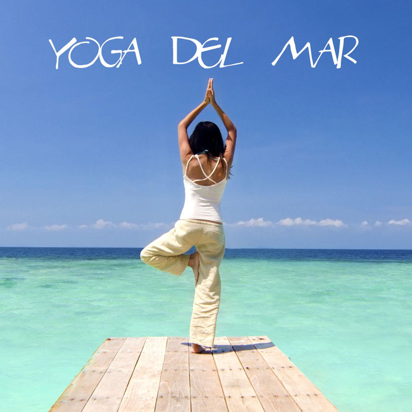 Yoga del Mar: Musica para Yoga, Sonidos de la Naturaleza para Meditacion y Reiki, Musica Relajante para Clases de Yoga, Musicoterapia, Hilo Musical y Ambient Music, Musica para Dormir