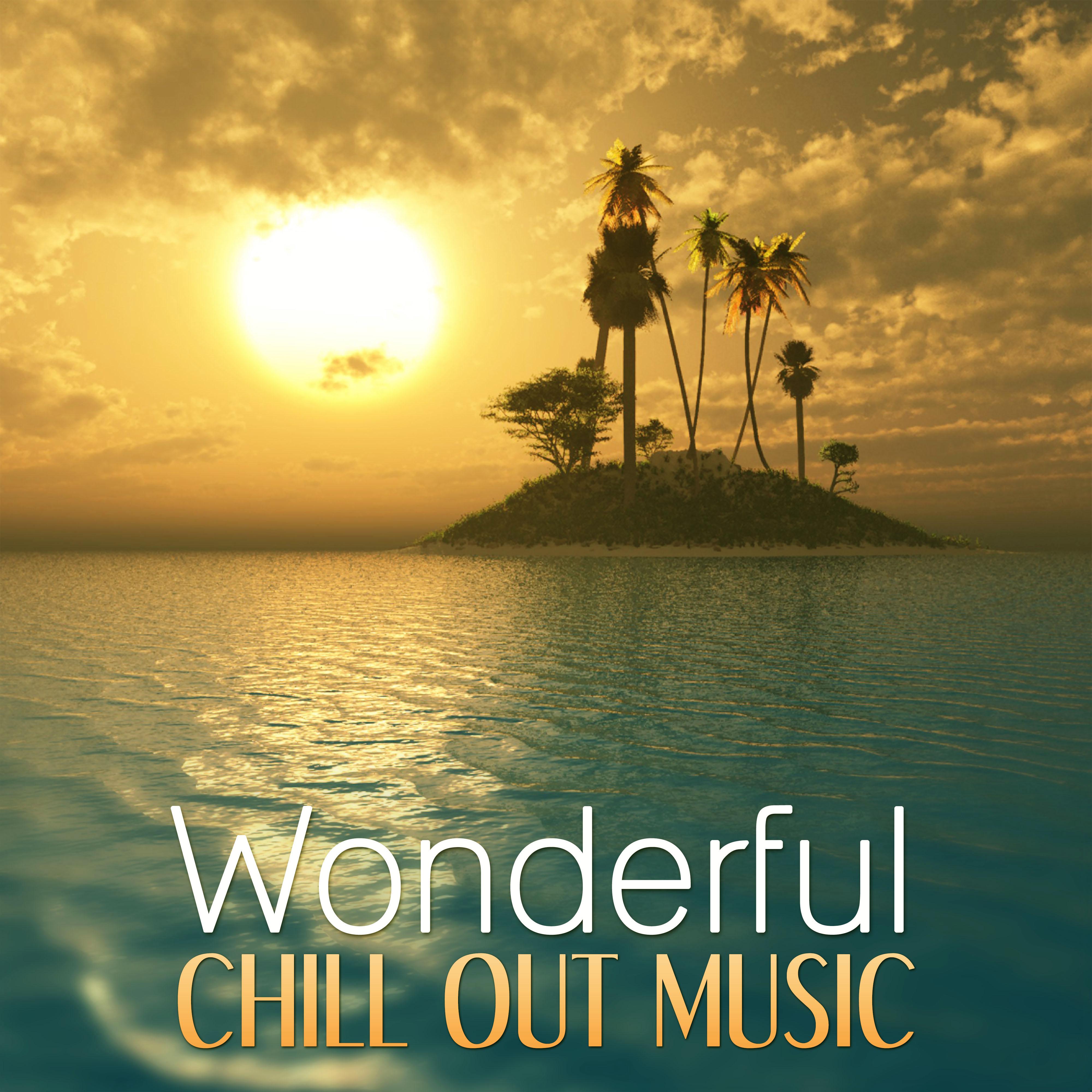 Wonderful Chill Out Music  Cafe Bar, Summer Chill Sounds, Deep Bounce, Sunrise, Summertime Chill