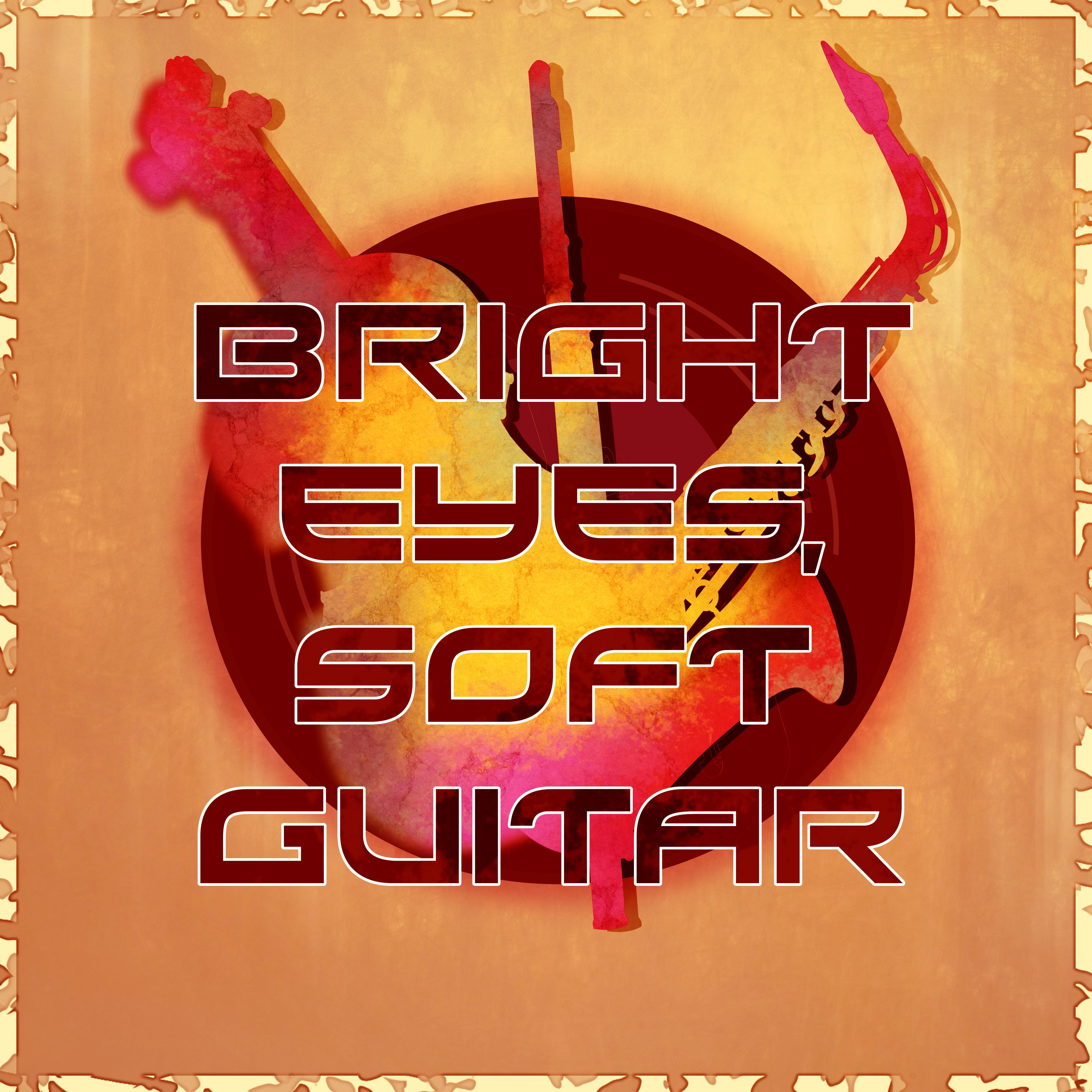 Bright Eyes, Soft Guitar - Jazz Club and Wellbeing, Beach Break Cafe, Jazz Guitar for Chill Zone