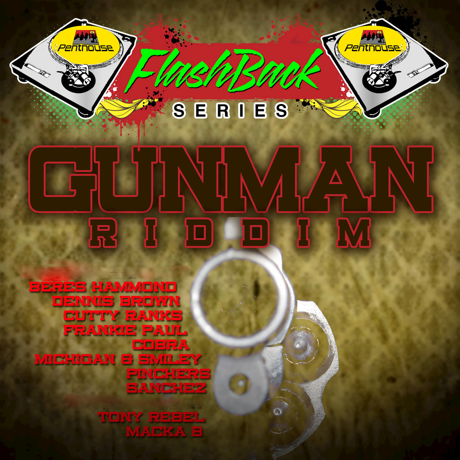 Penthouse Flashback Series: Gunman Riddim