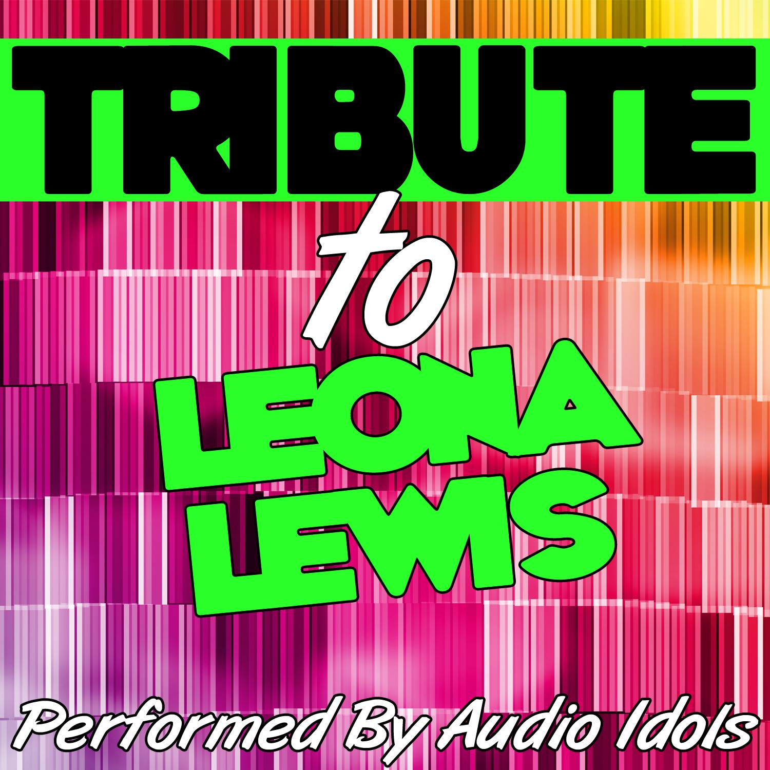 Tribute to Leona Lewis