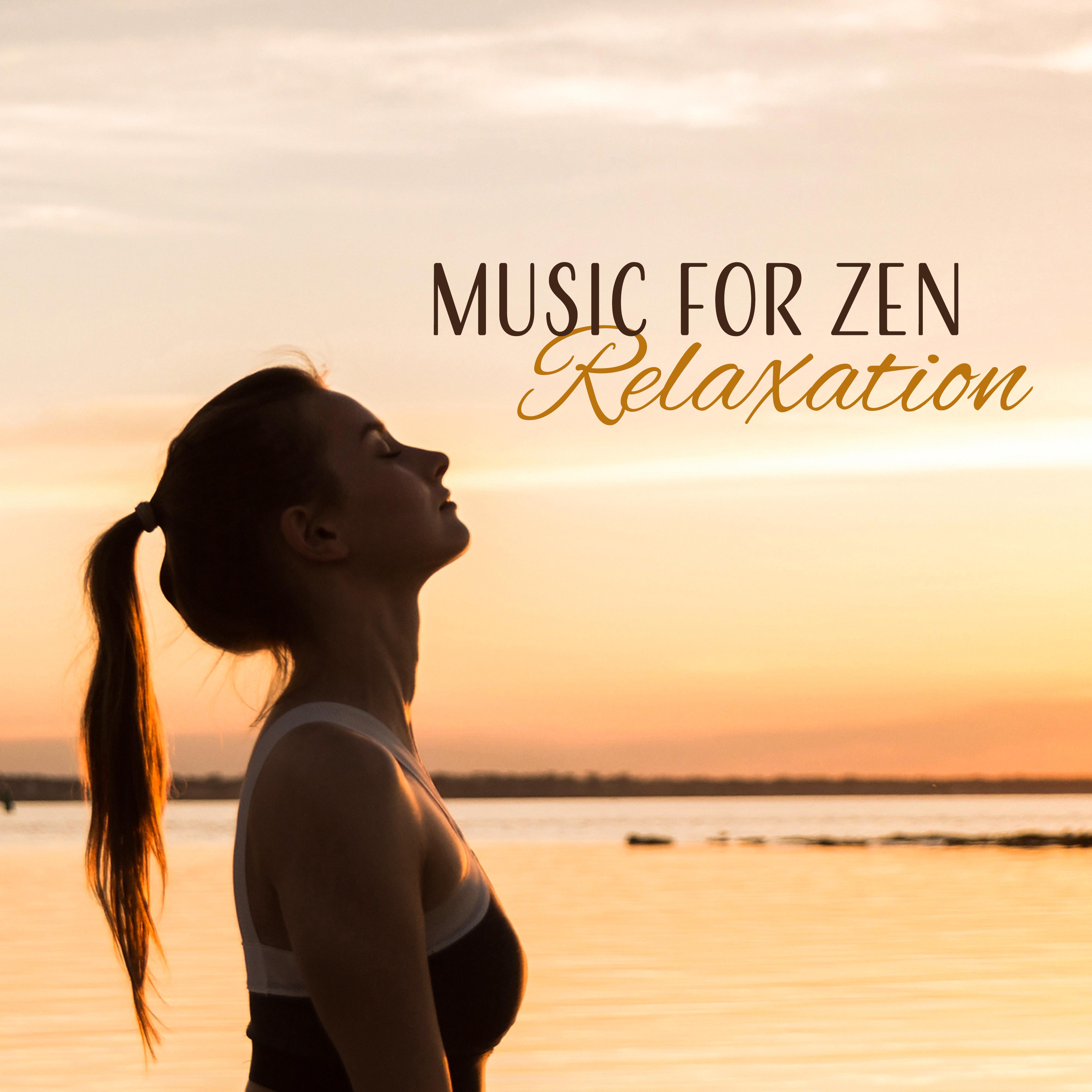 Music for Zen Relaxation