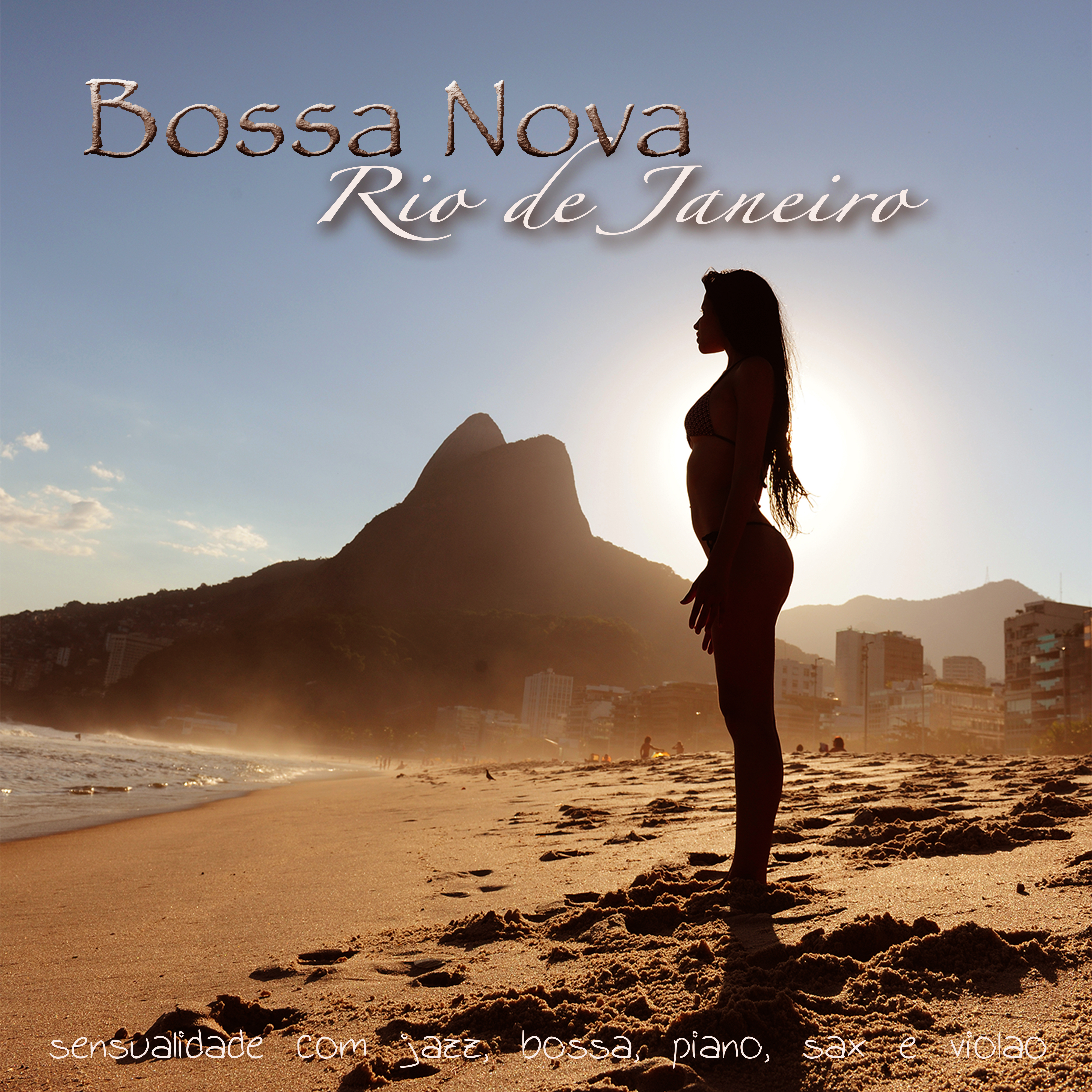 Bossa Nova  Sensualidade com Jazz, Bossa, Piano, Sax e Viol o do Rio de Janeiro Ver o 2015