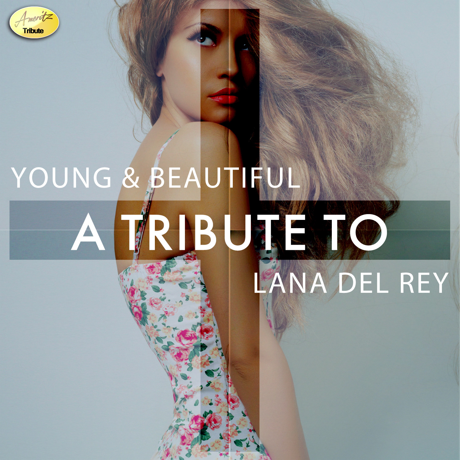 Young & Beautiful - A Tribute to Lana Del Rey