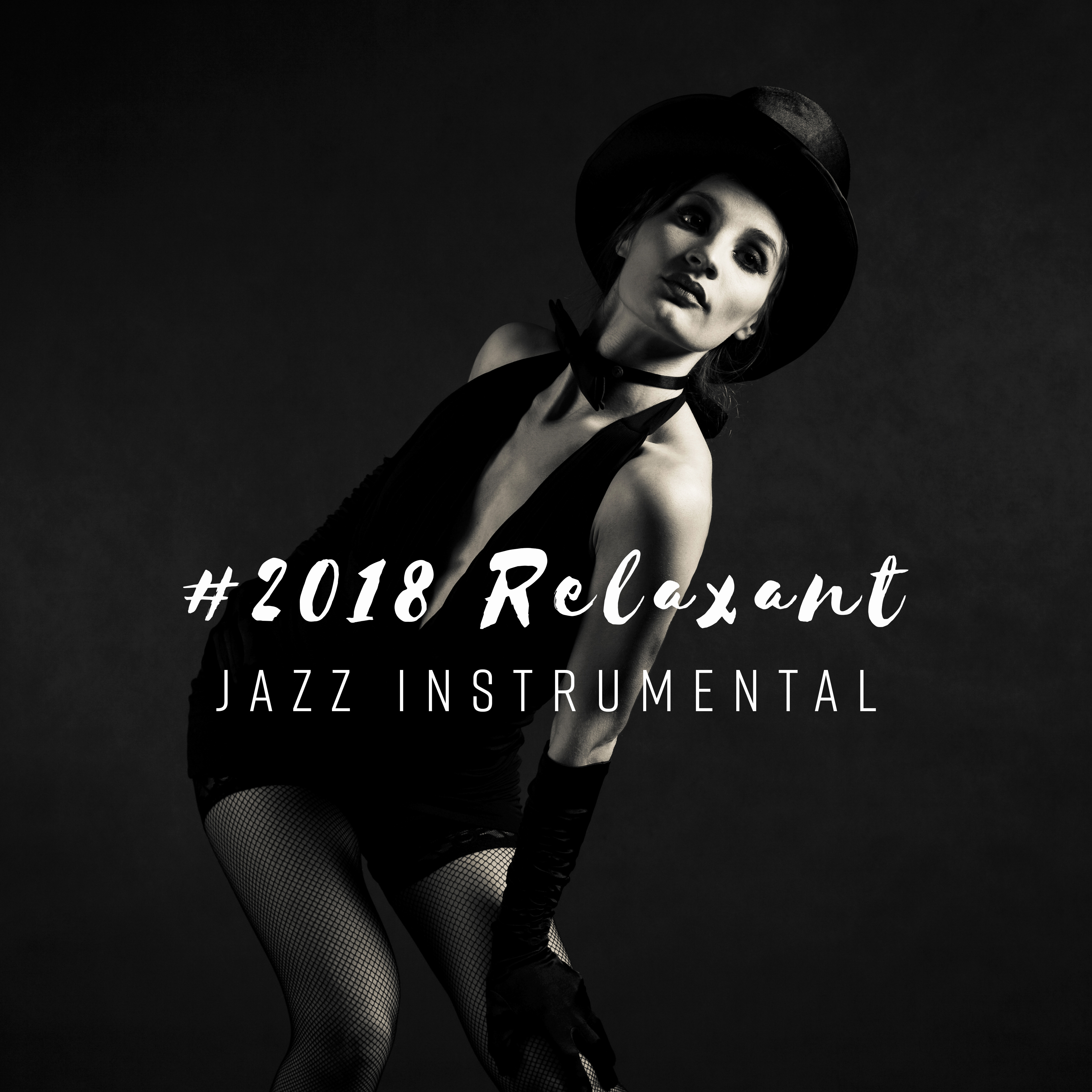 #2018 Relaxant jazz instrumental