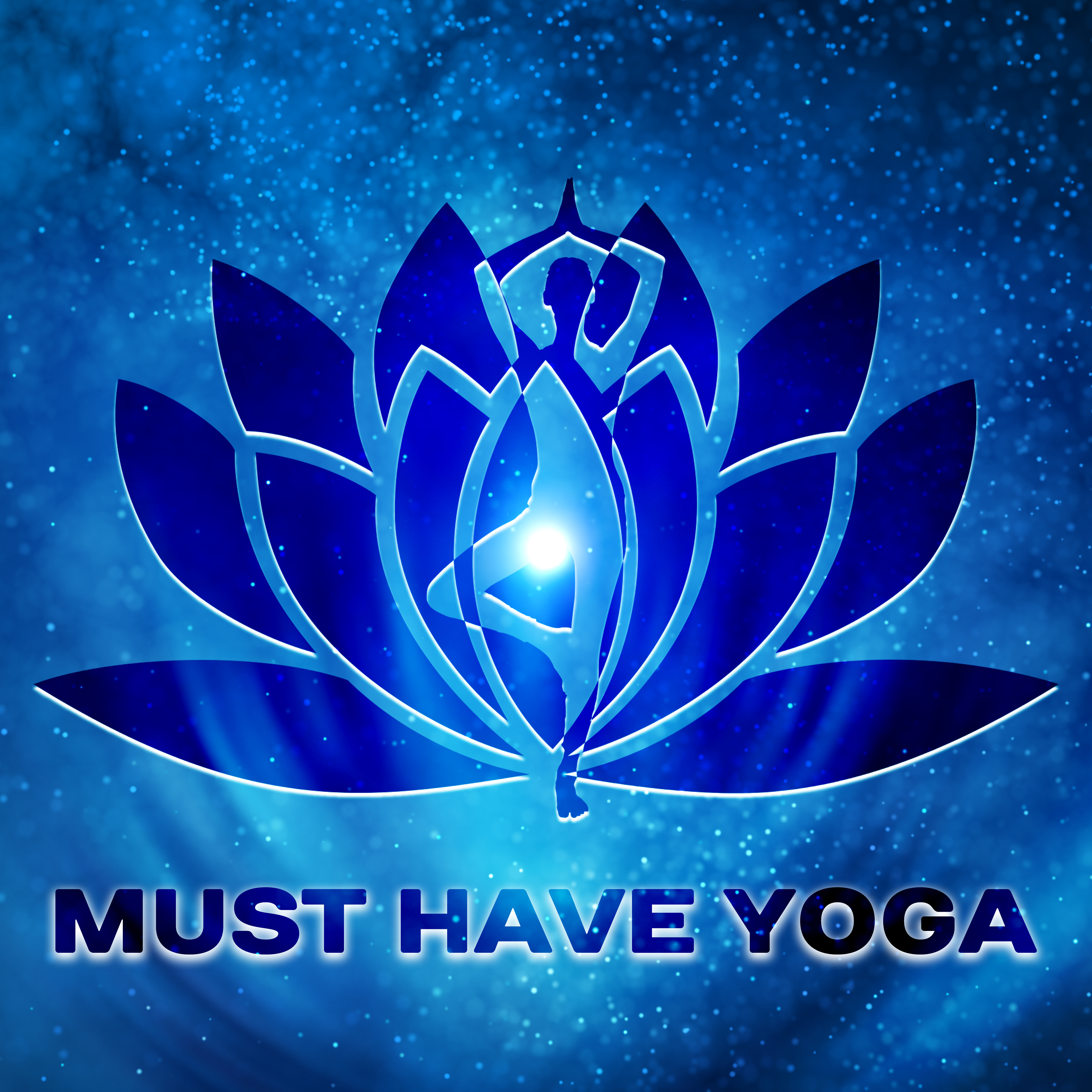 Must Have Yoga  Music for Meditation, Yoga, Zen, Mantra, Deep Breathing, Meditation On the Sun