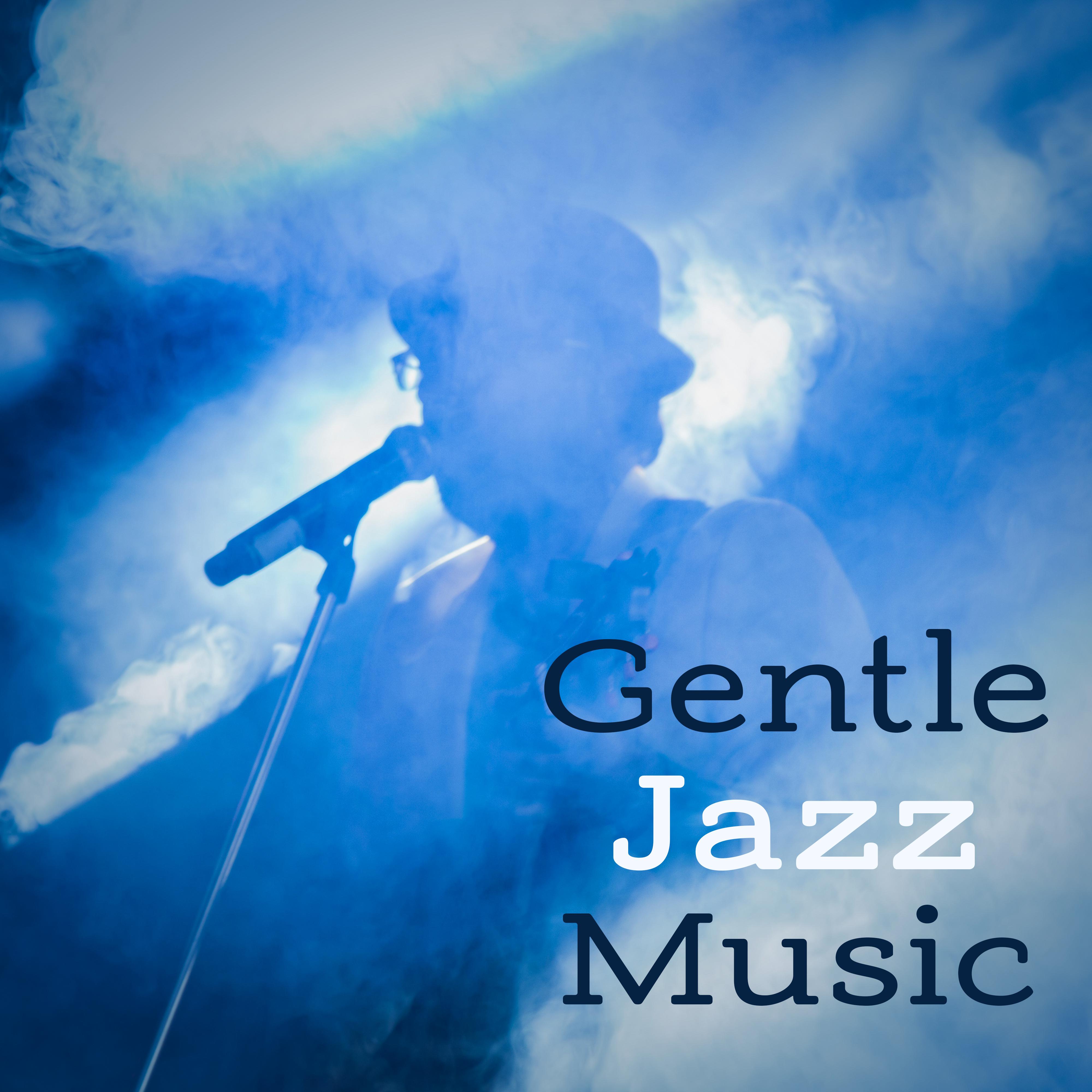 Gentle Jazz Music  Smooth Jazz Sounds, Relaxing Instrumental Note, Easy Listening, Mellow Music