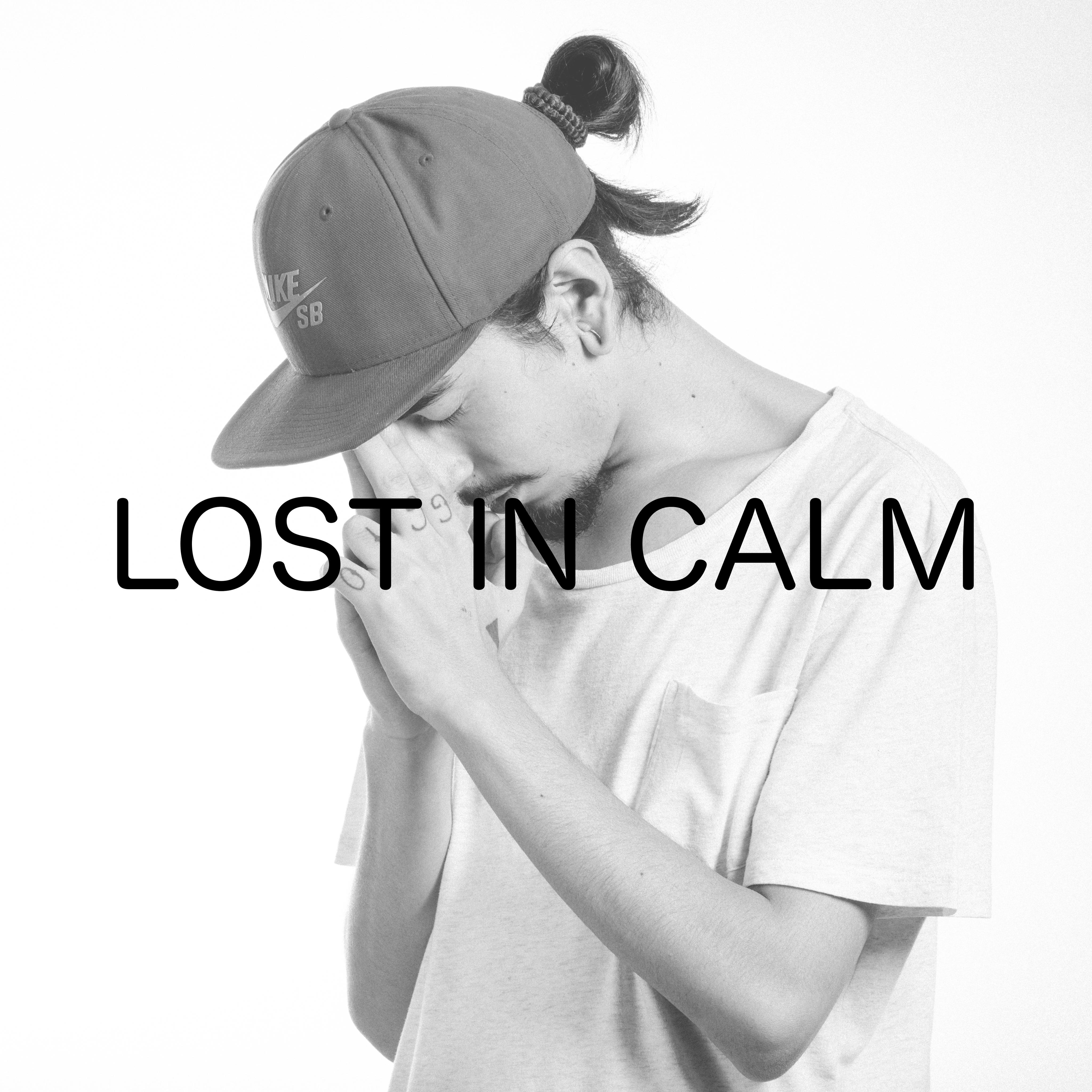 Lost In Calm