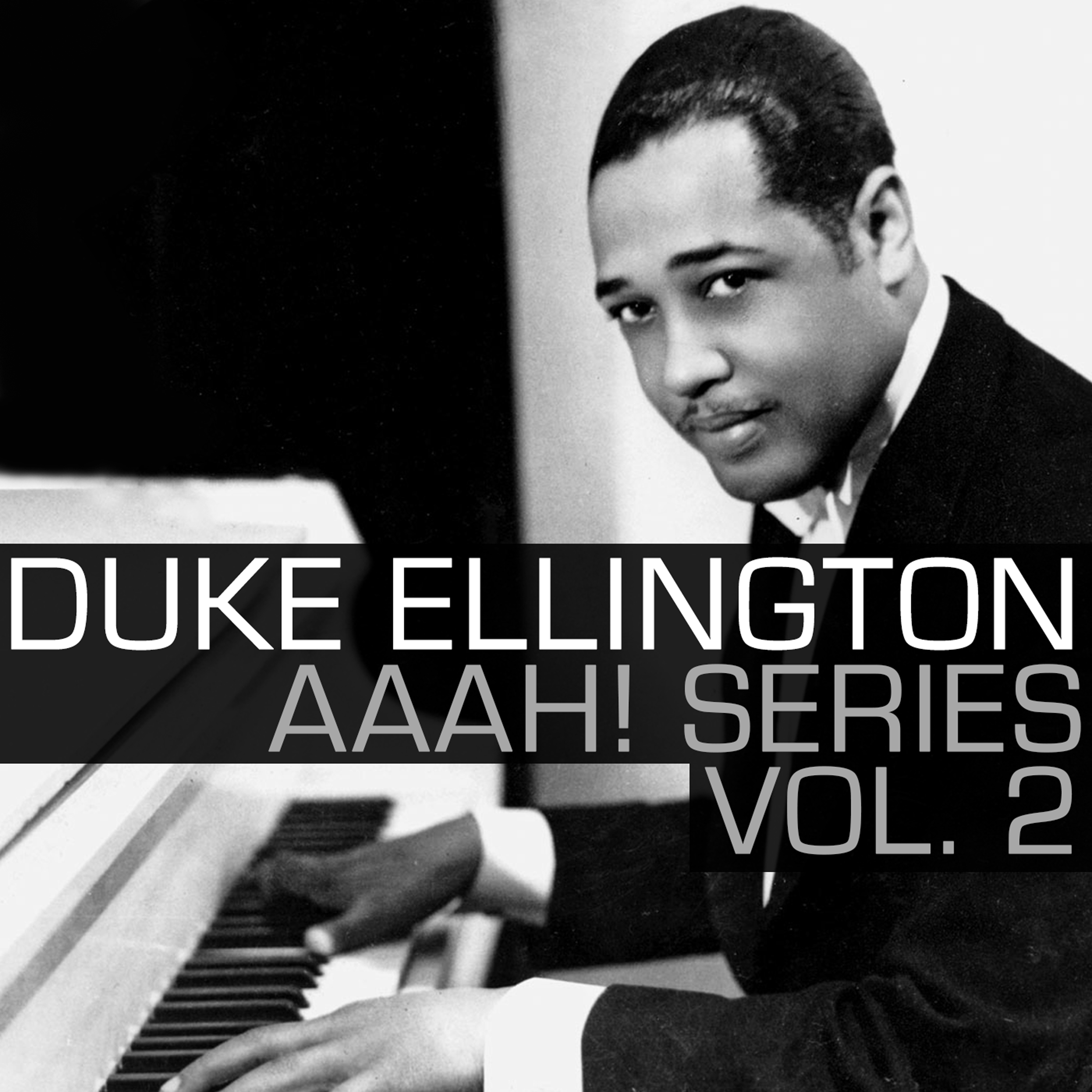 Aaah! - Duke Ellington, Vol. 2