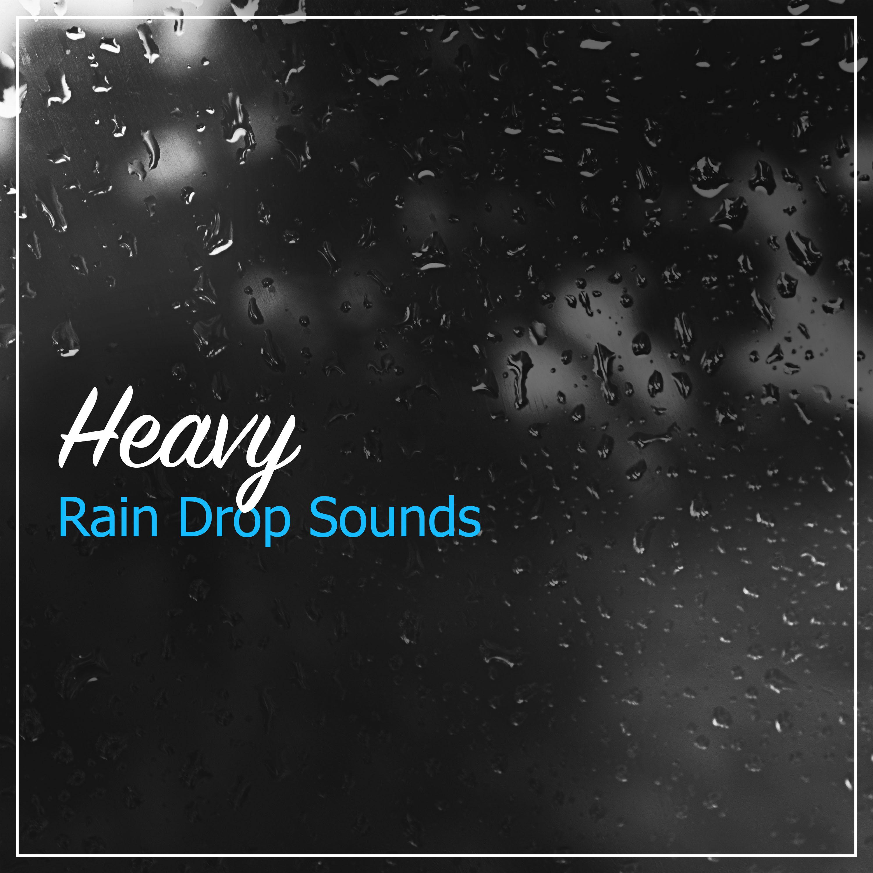 #1 Hour of Heavy Rain Drop Sounds