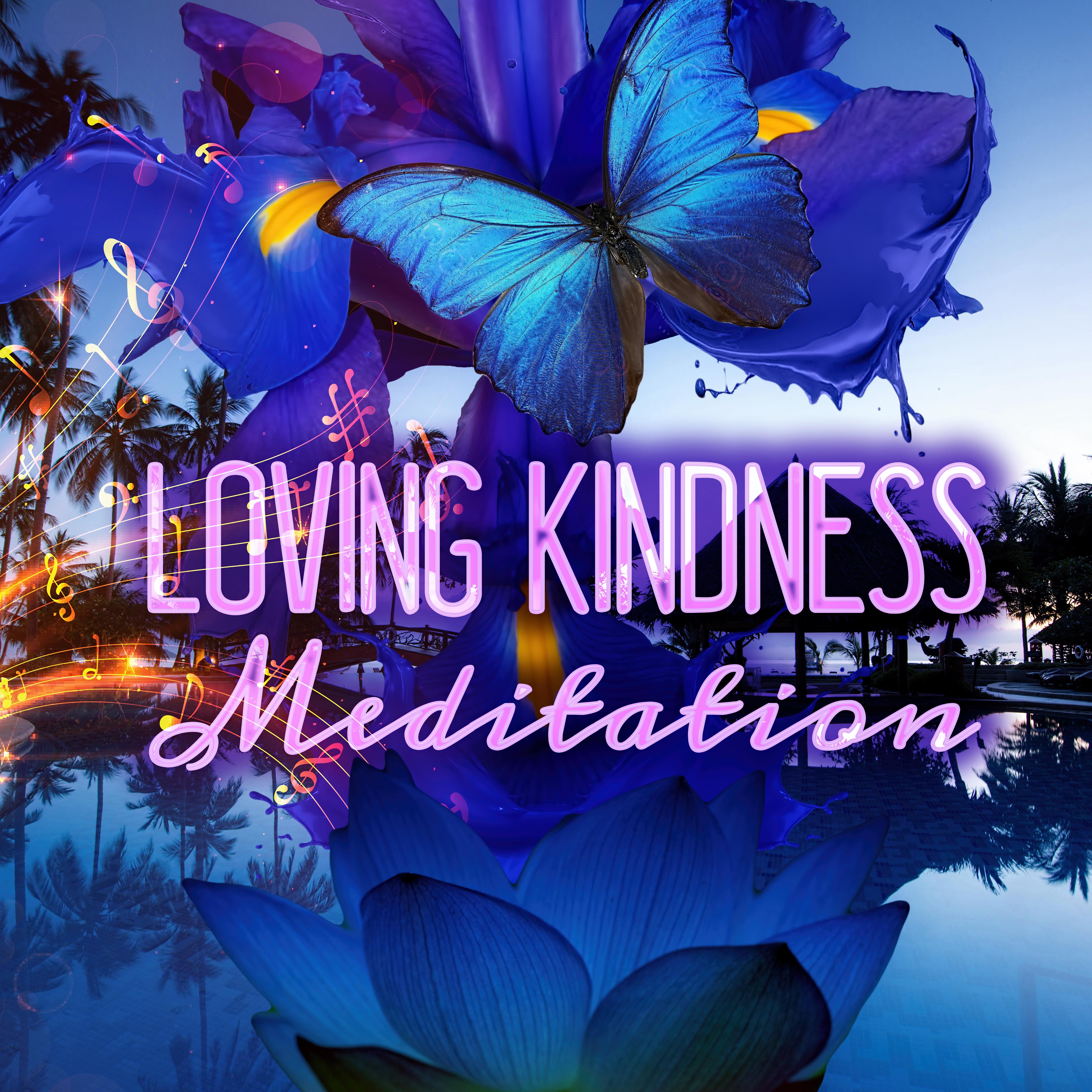 Loving Kindness Meditation