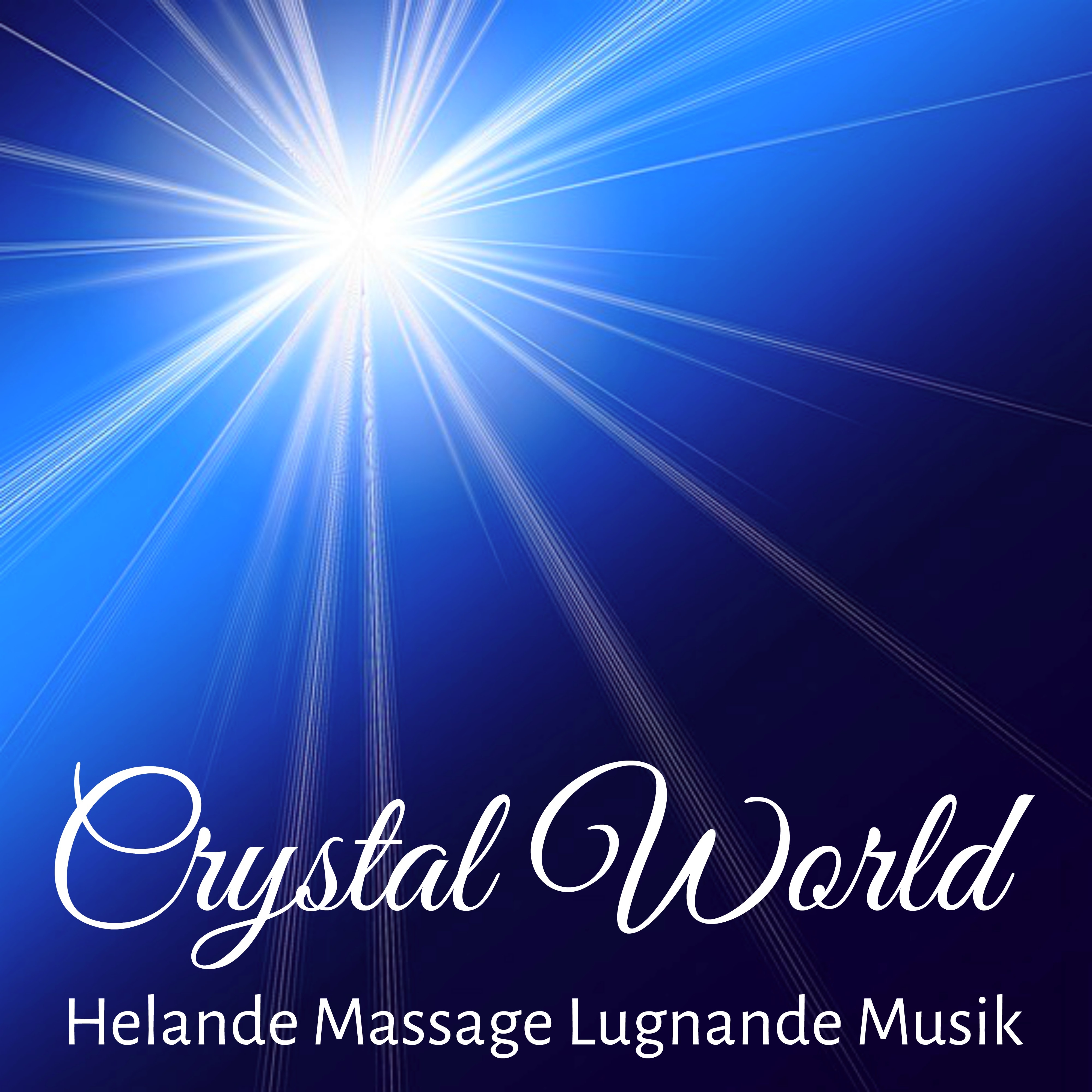 Crystal World - Chakra Rensning Helande Massage Lugnande Musik med New Age Instrumental Meditativ Ljud