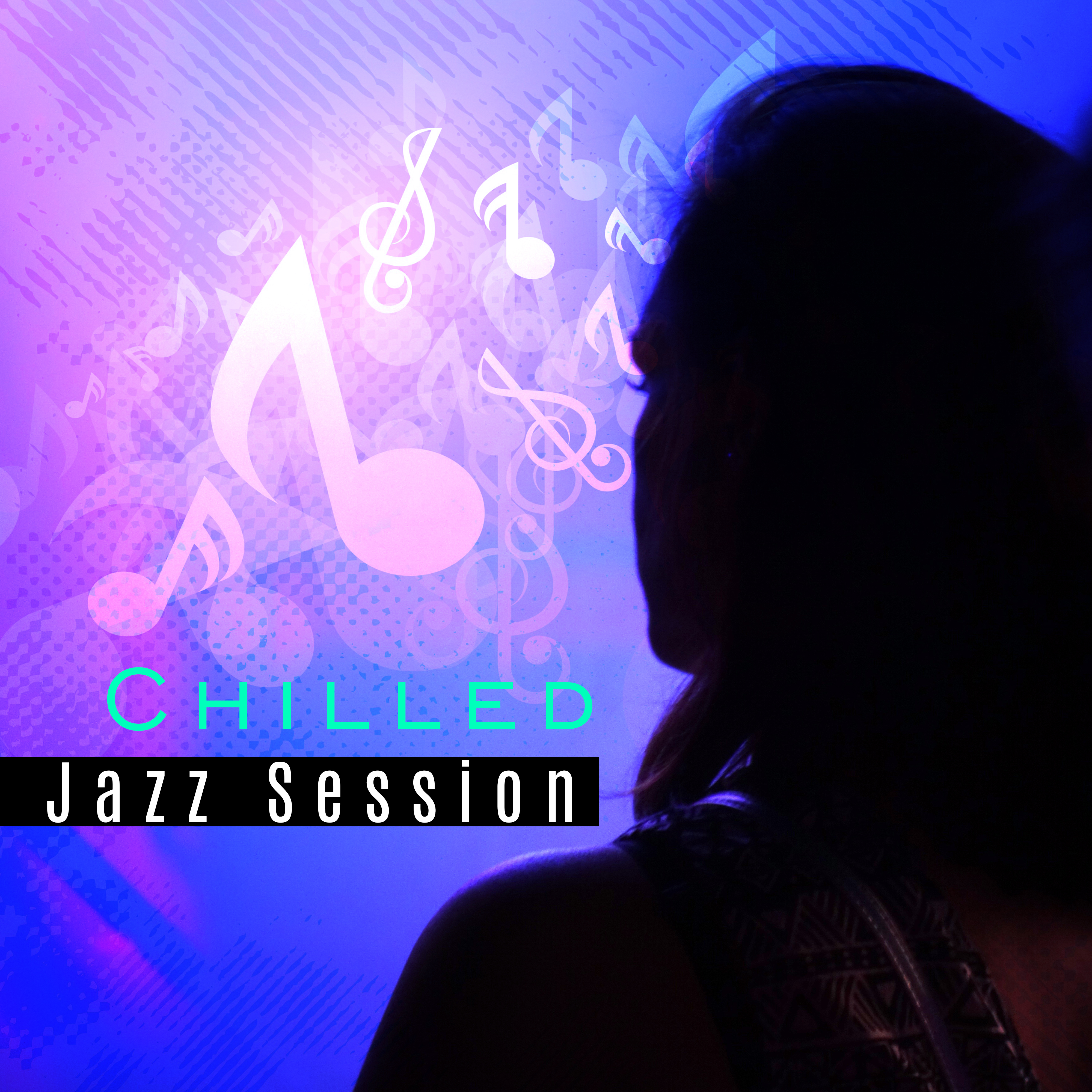 Chilled Jazz Session  Relaxing Jazz, Instrumental Music, Autumn 2017, Soft Melodies