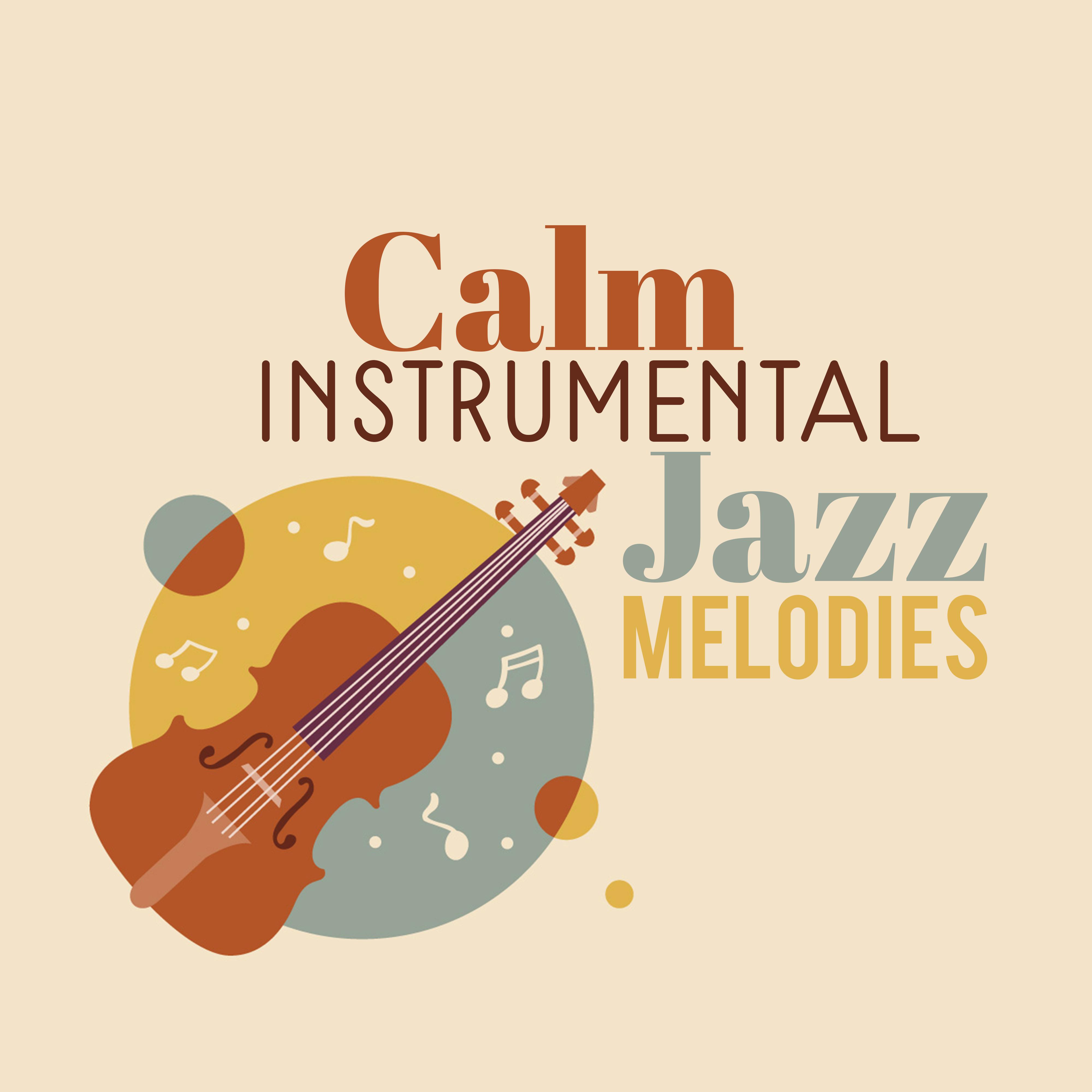 Calm Instrumental Jazz Melodies