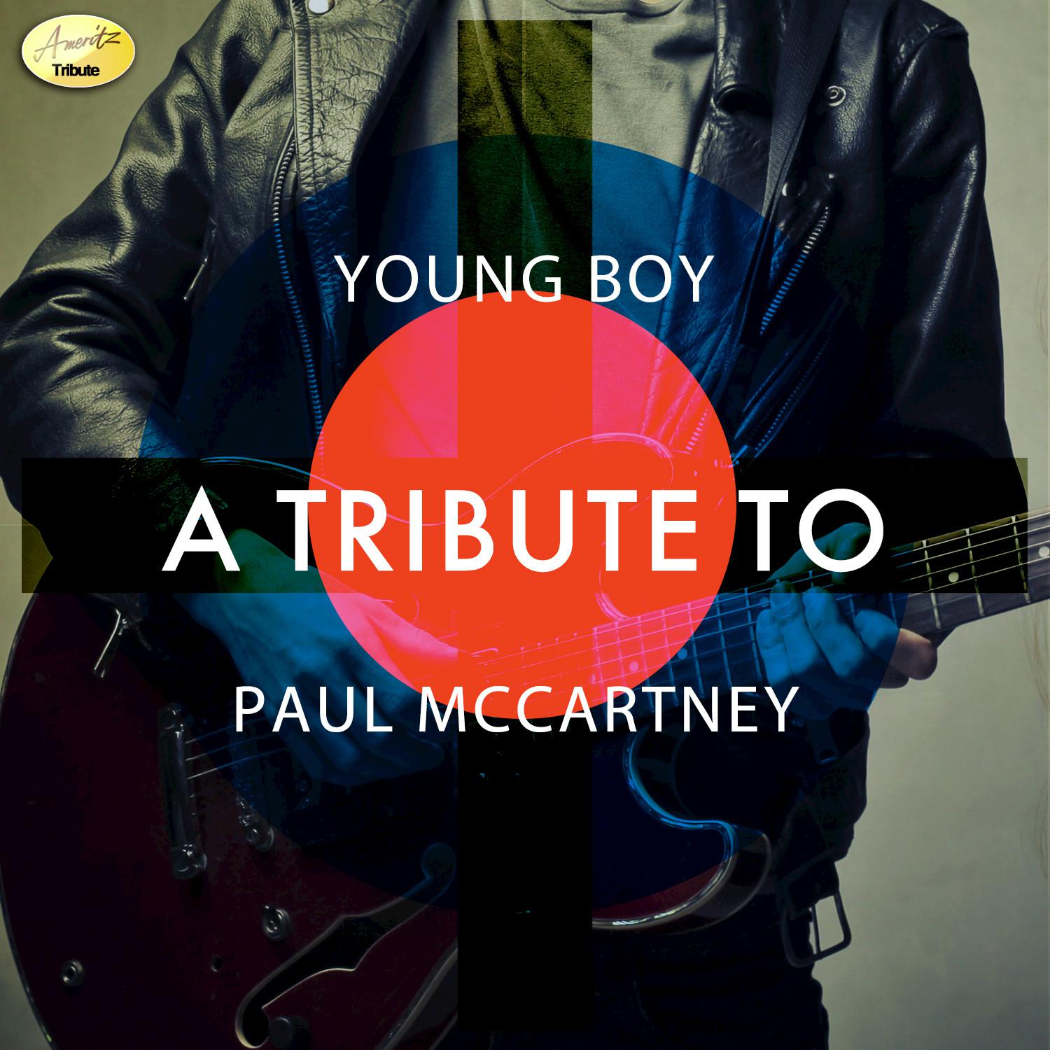Young Boy - A Tribute to Paul McCartney