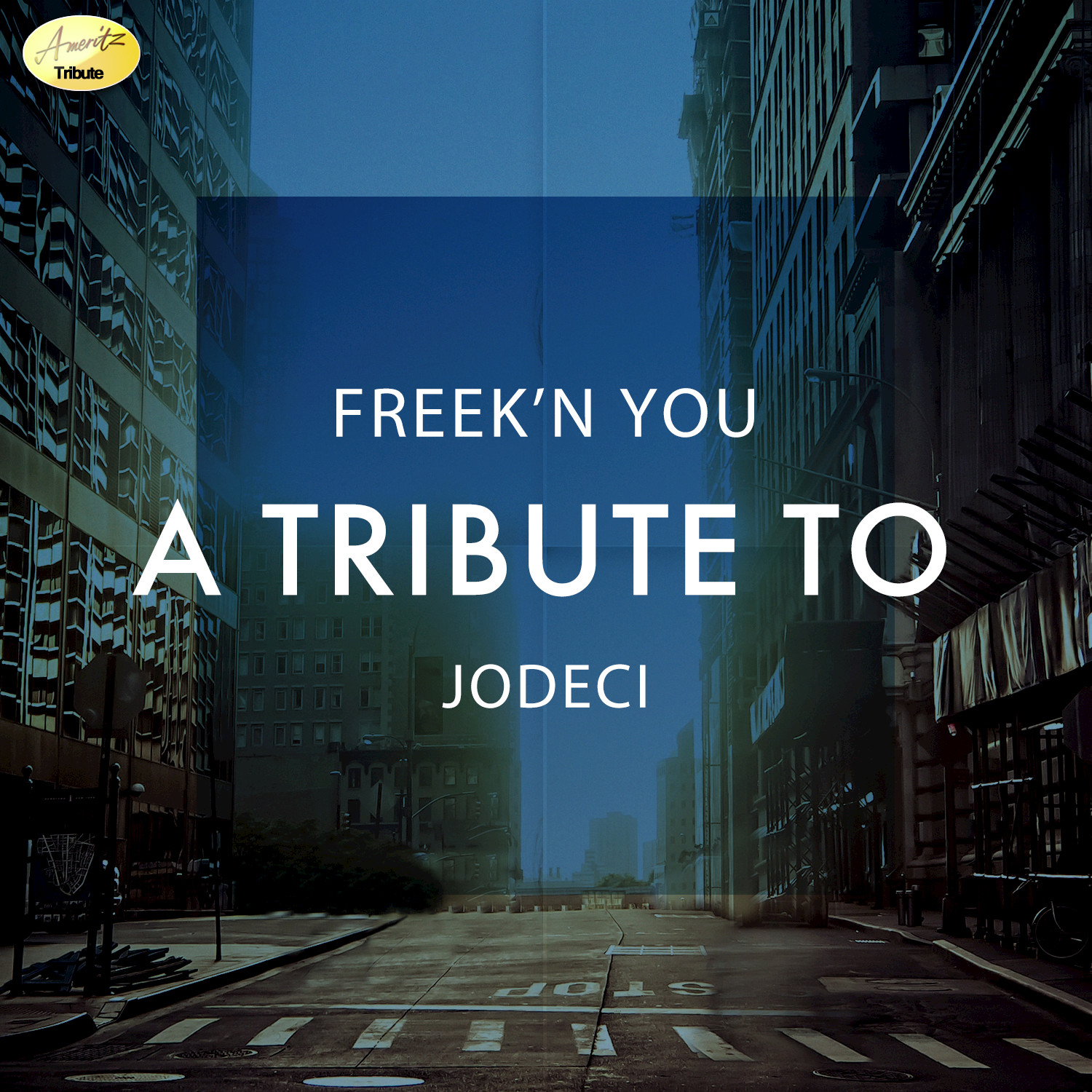 Freek'n You - A Tribute to Jodeci