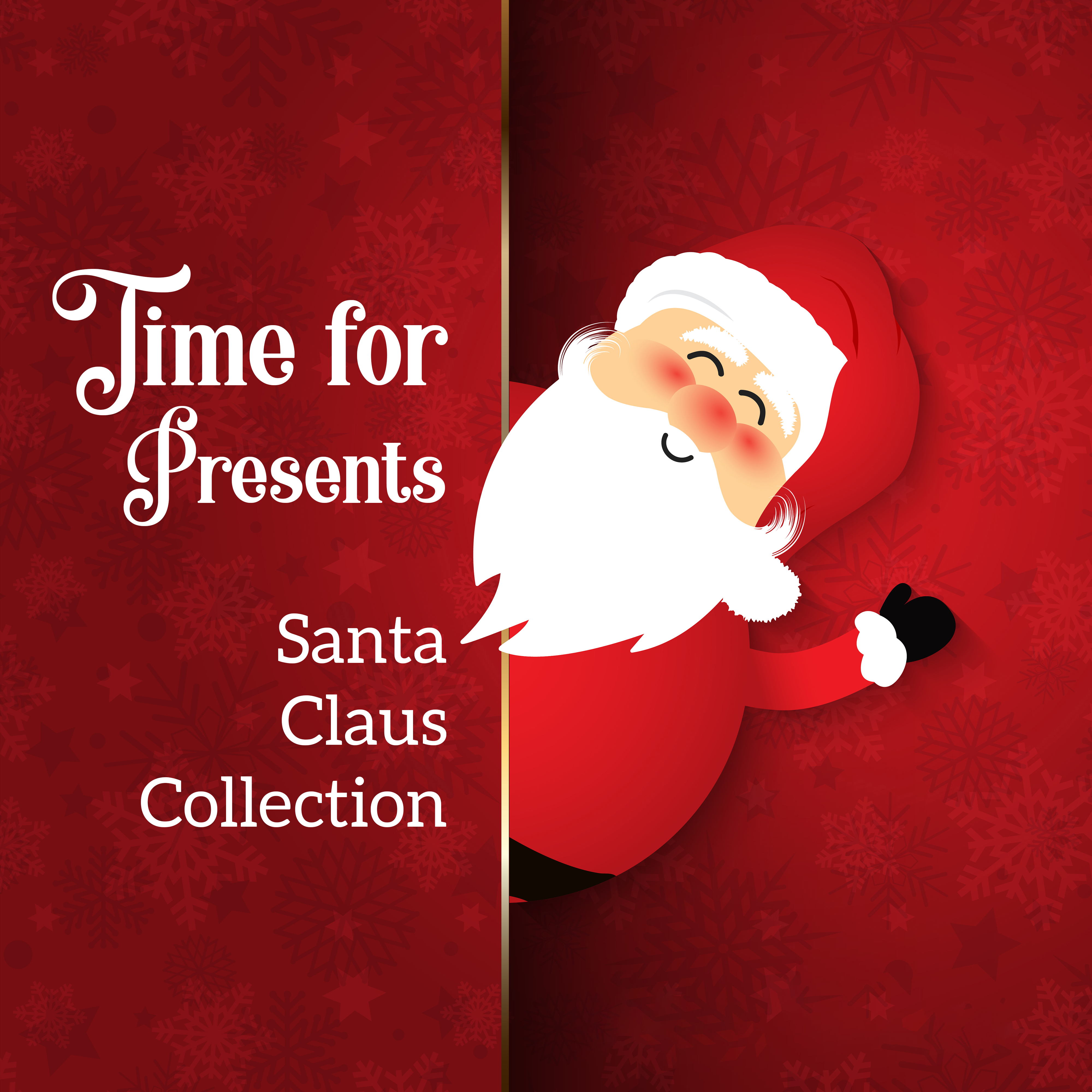 Time for Presents: Santa Claus Collection