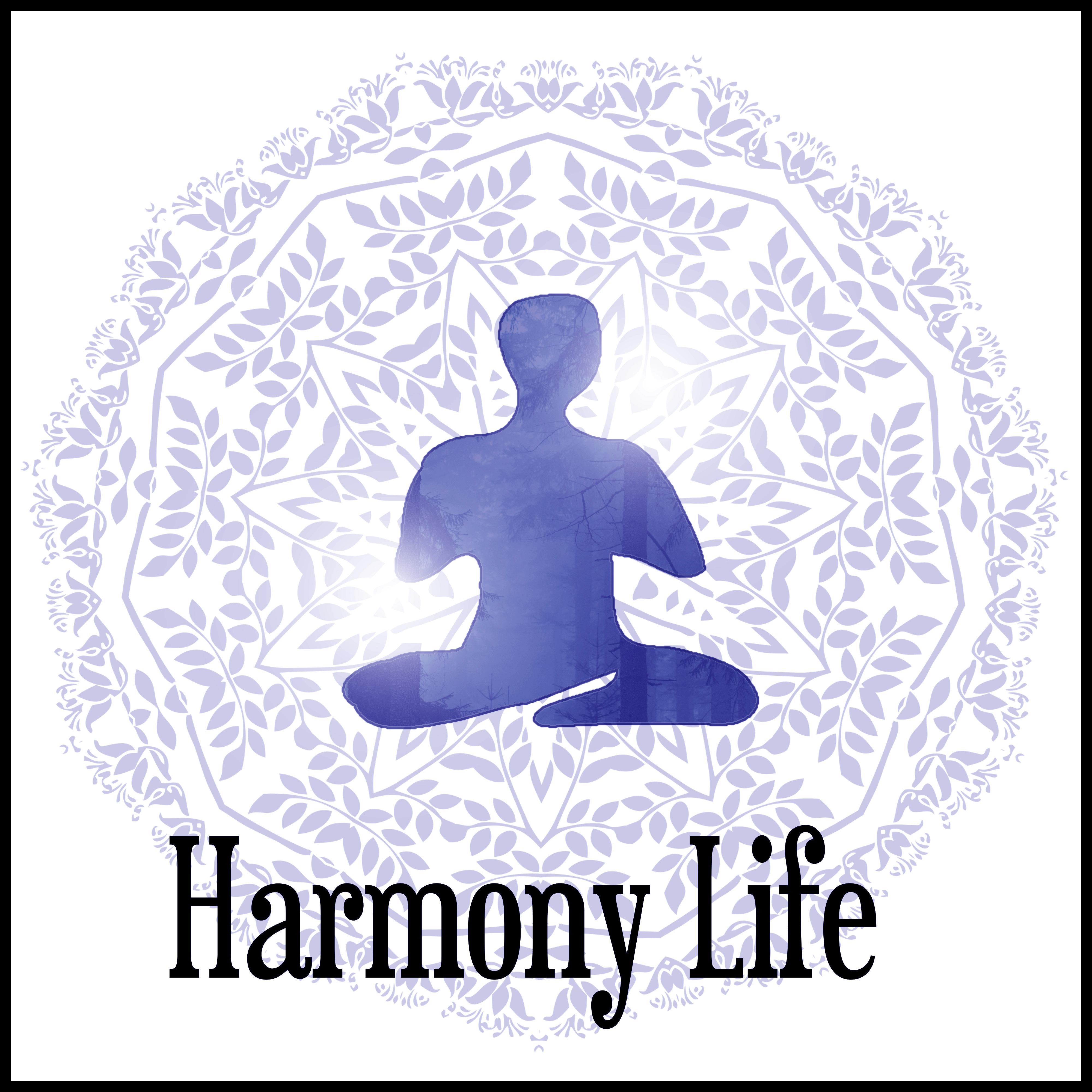 Harmony Life  Relax with Nature Sounds and Practise Hindu Yoga for Mindfulness Meditation,  Relaxation with Flute Music, Inspiring Piano Music for Better Mood