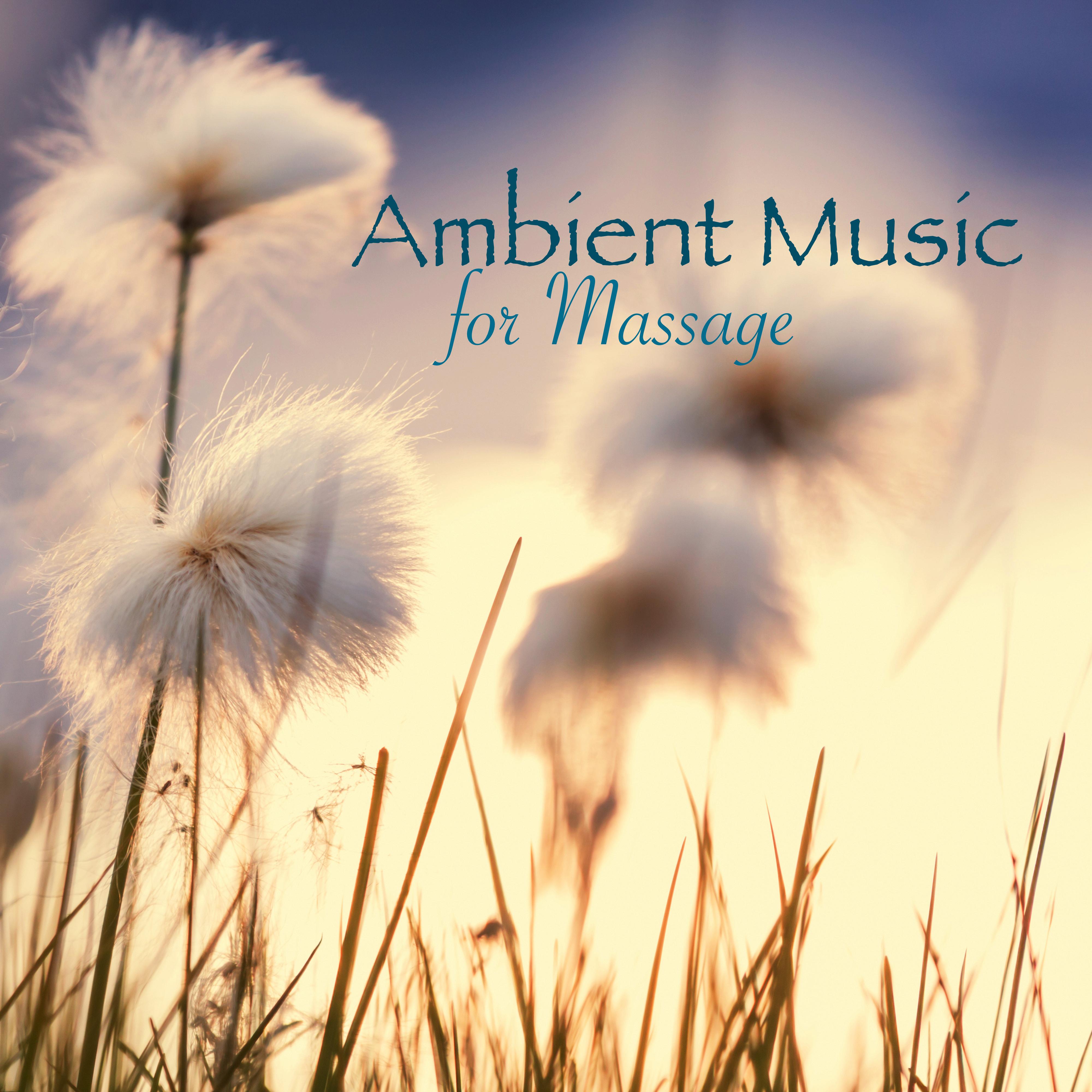 Ambient Music for Massage - Best Background Music for Spa Therapy