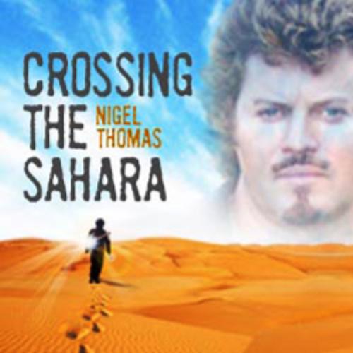 Crossing The Sahara