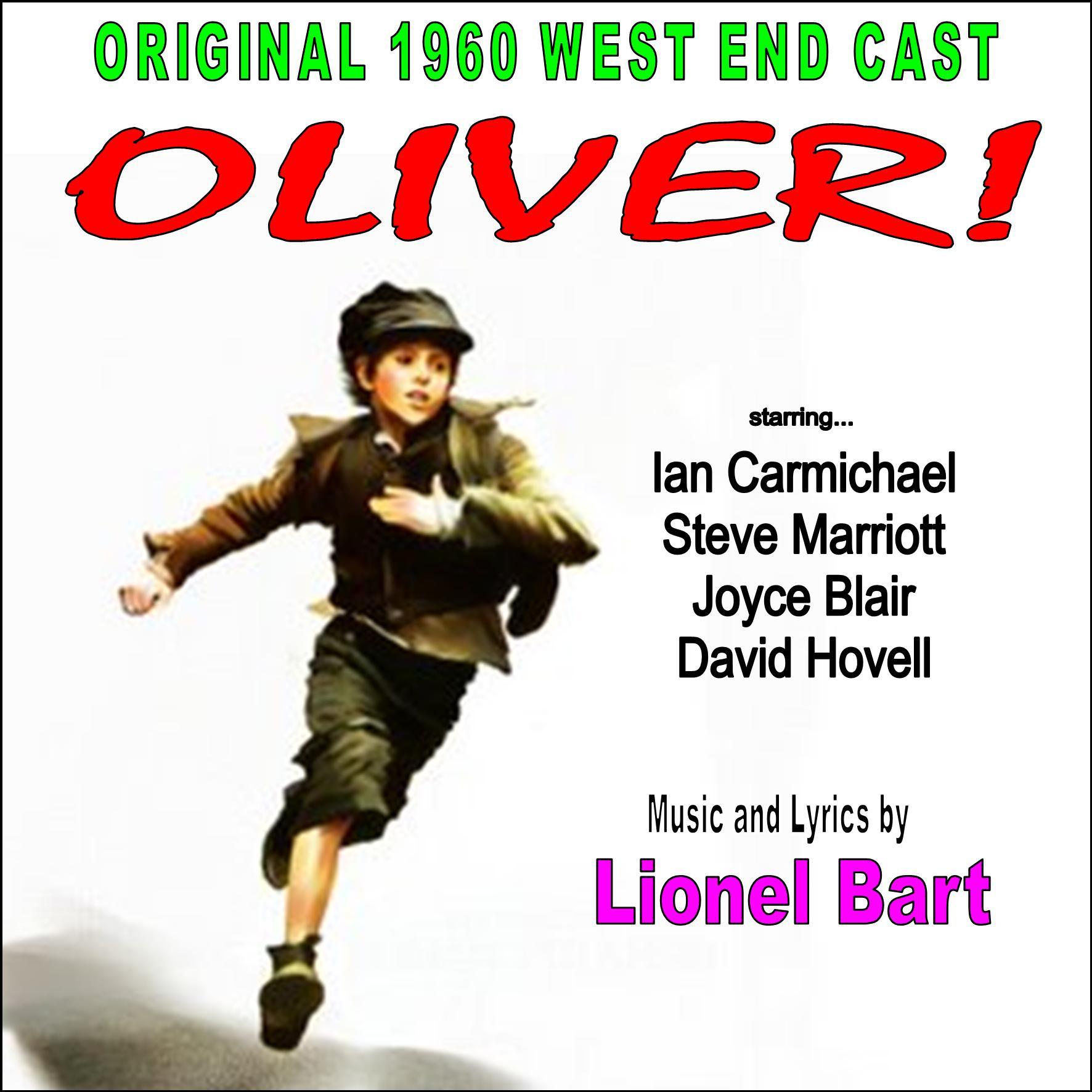 Oliver!: Original 1960 West End Cast with Ian Carmichael and Steve Marriott