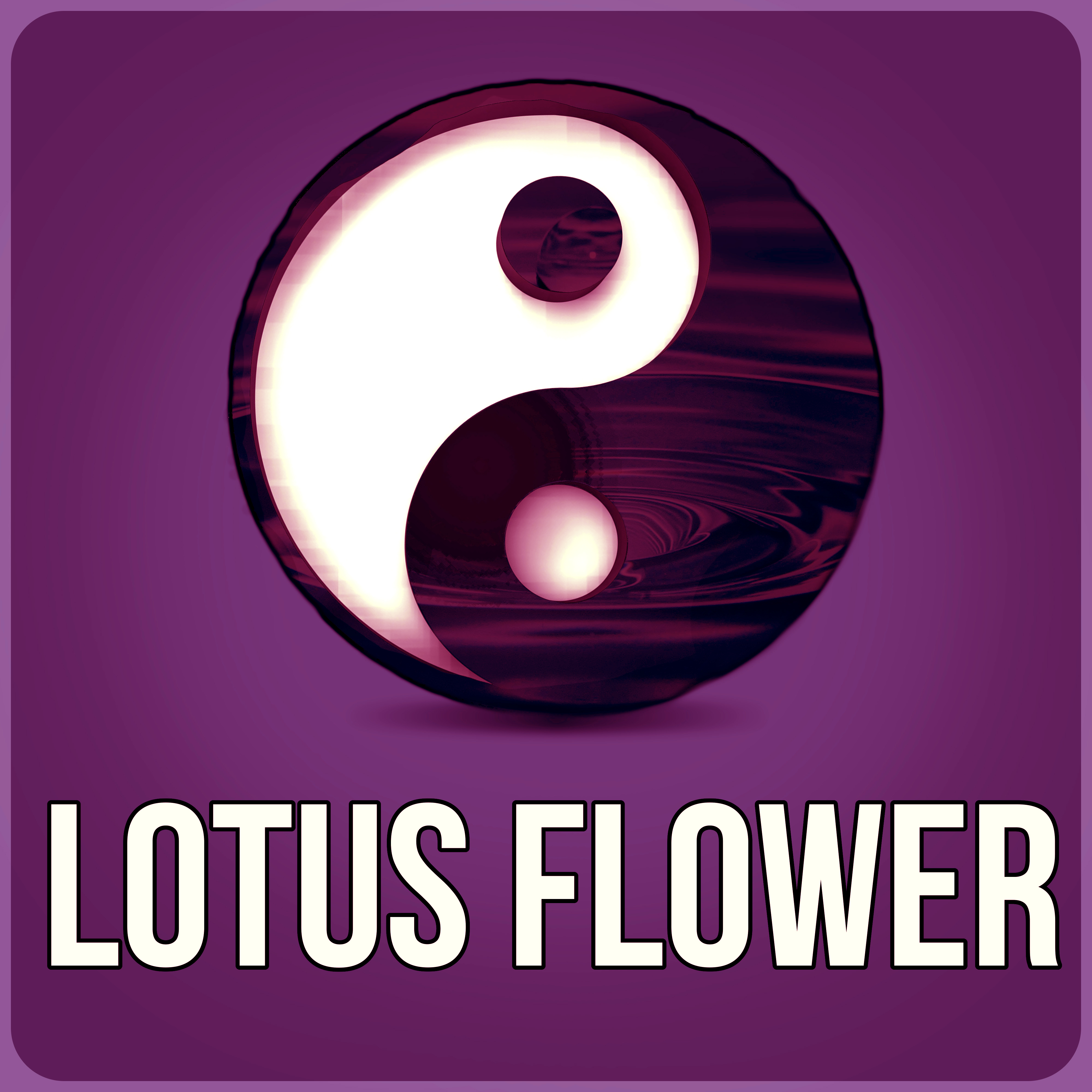 Lotus Flower  Massage Music to Relax, Azian Zen SPA Music for Relaxation, Yoga Meditation  Sound Therapy, Nature Sounds for Stress Relief and Stress Reduction, Tranquility SPA in Wellness Center