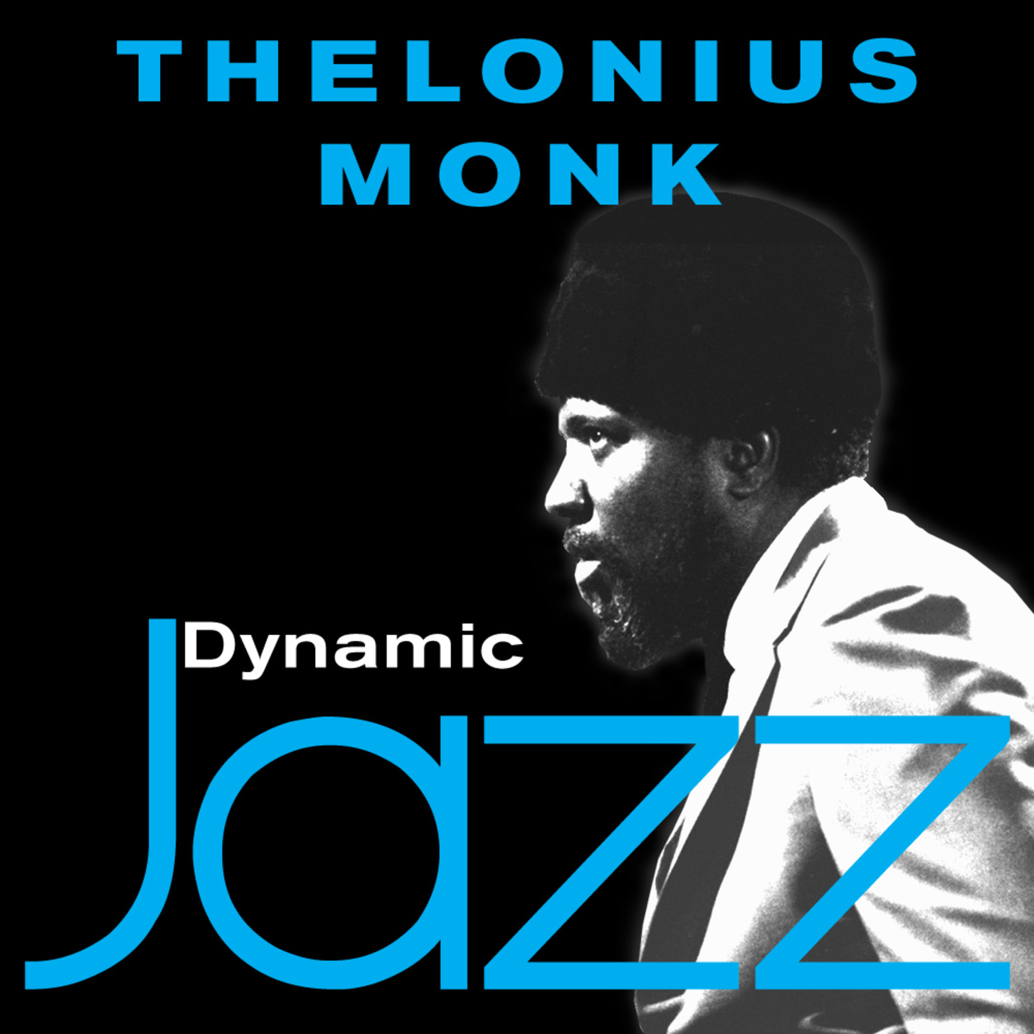 Dynamic Jazz - Thelonious Monk