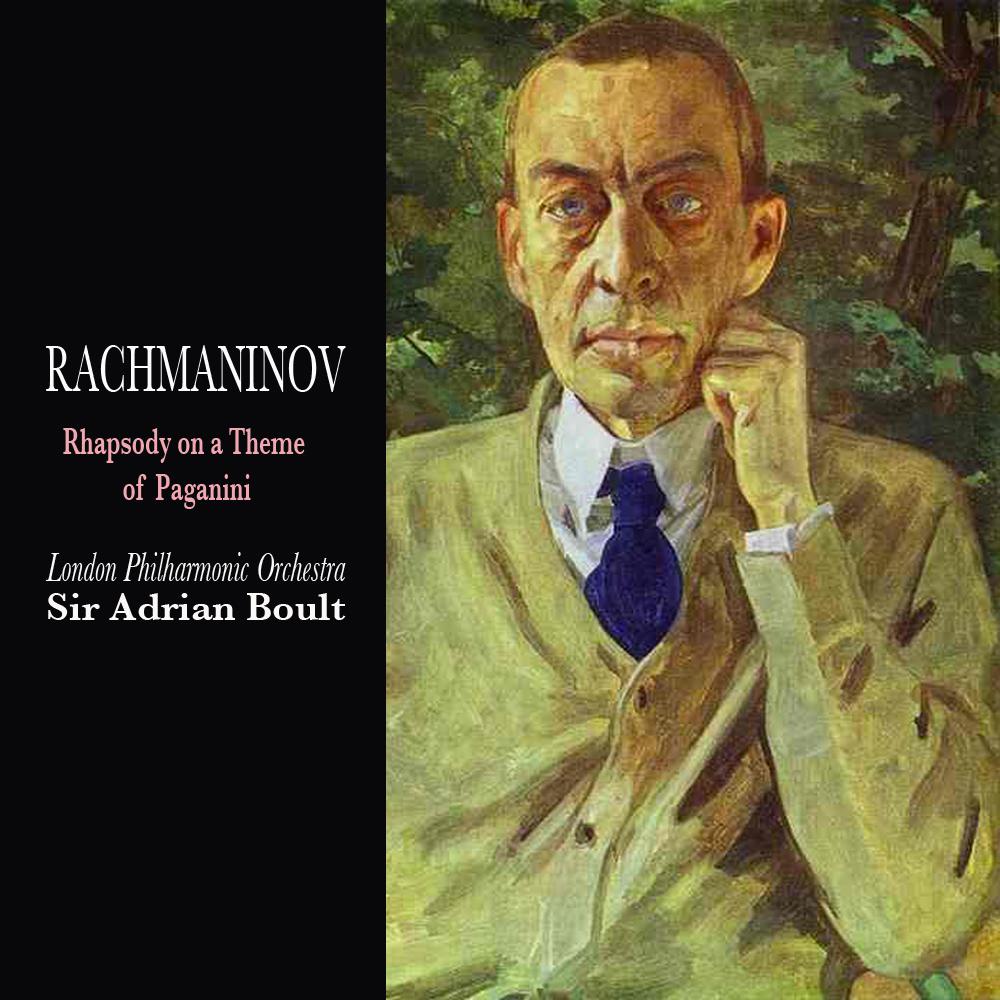 Rachmaninoff: Rhapsody on a Theme of Paganini. Op 43 (Remastered)