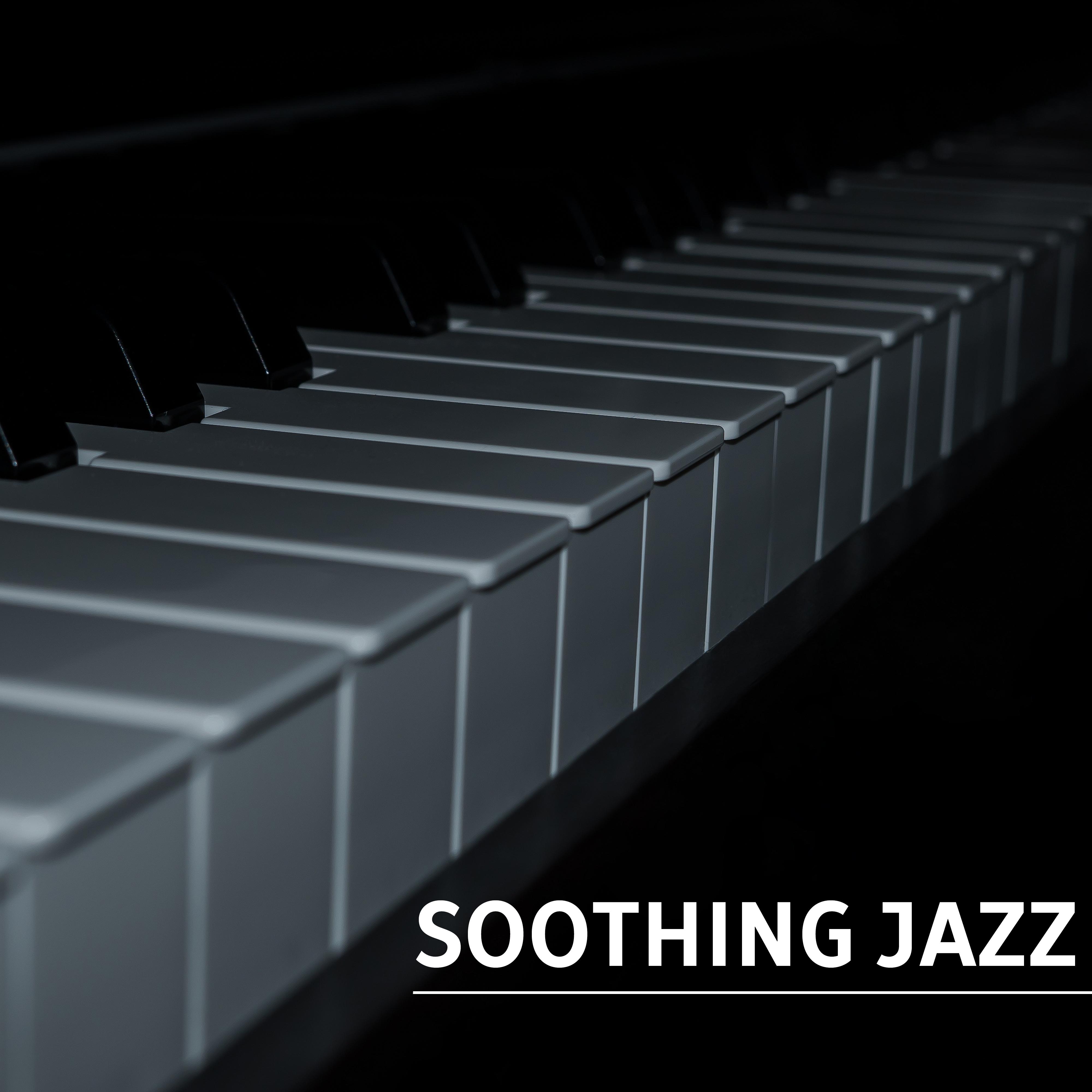 Soothing Jazz  Instrumental Music for Relaxation, Smooth Jazz, Easy Listening, Piano Jazz, Gentle Guitar, Chilled Jazz
